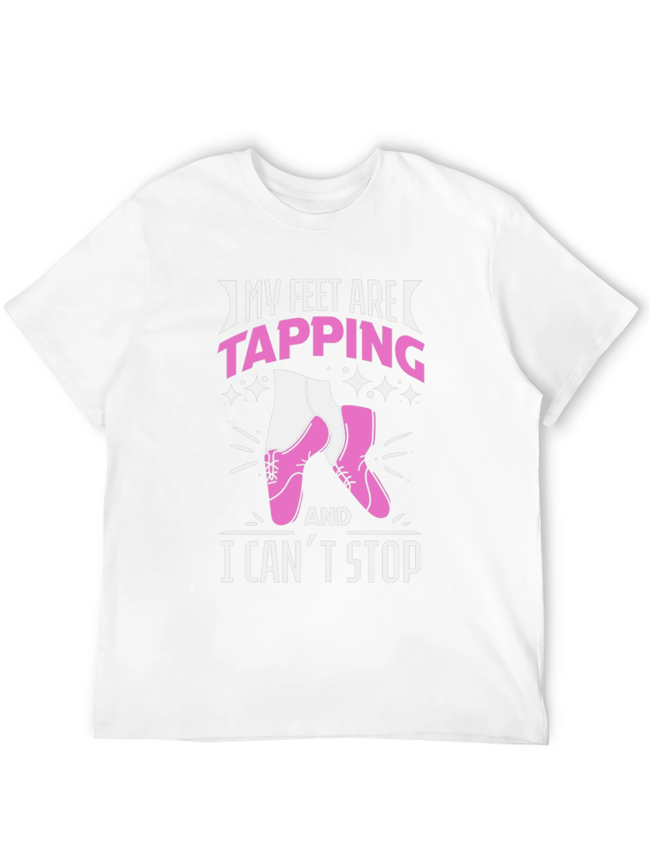 My Feet Are Tapping Graphic Tee