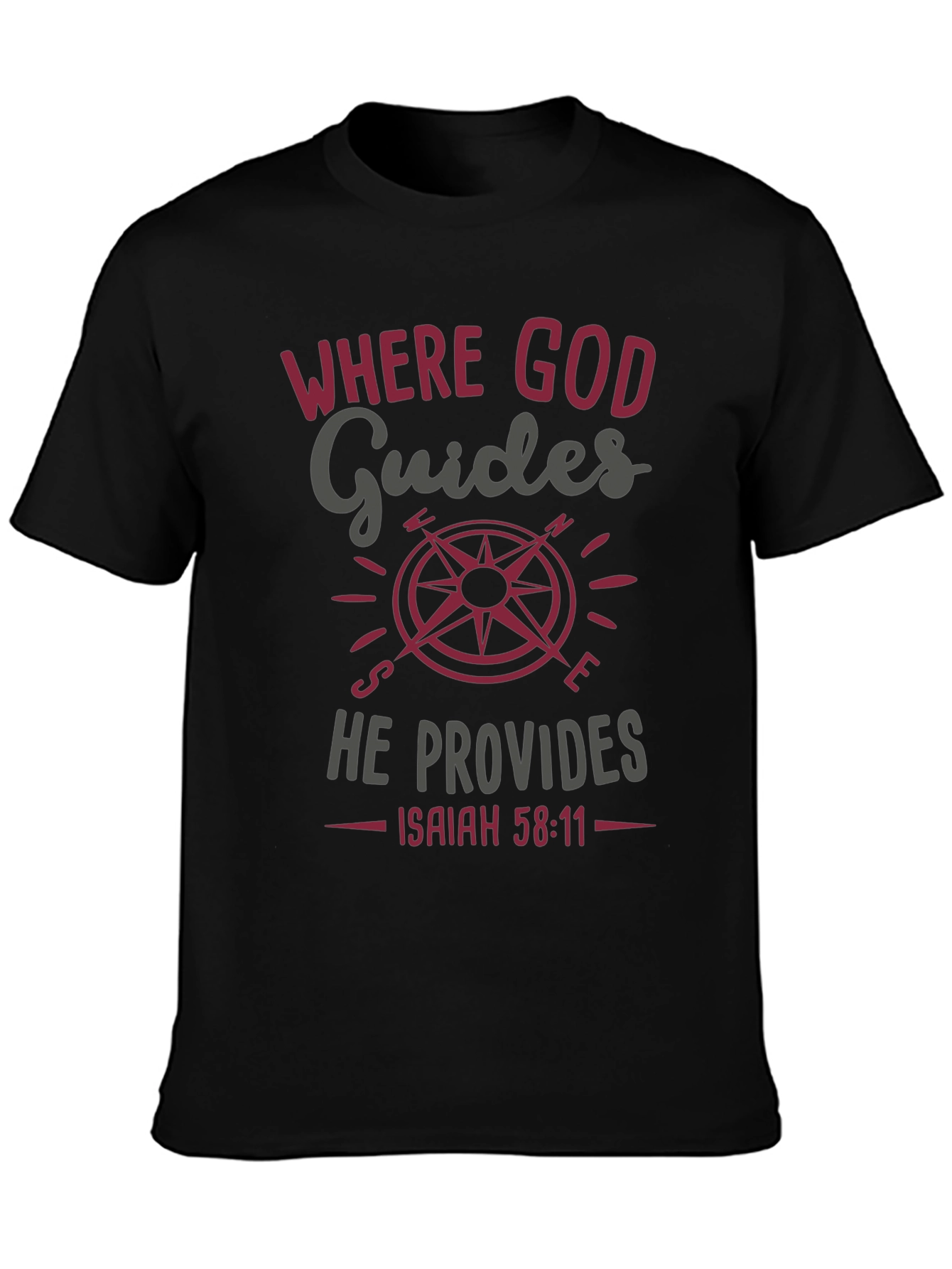 Where God Guides Christian T-Shirt