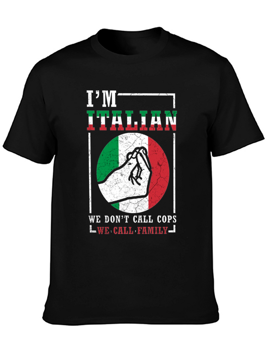 Im Italian T-Shirt - We Call Family
