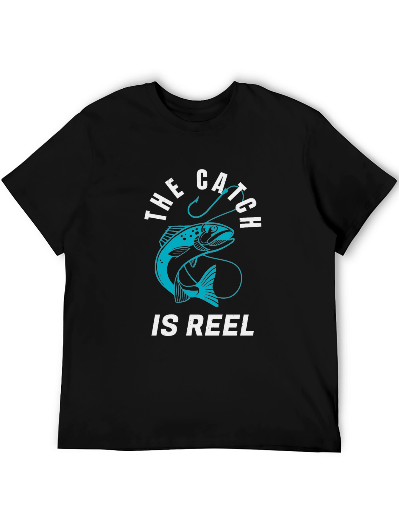 Fishing T-Shirt: The Catch Is Reel - Black