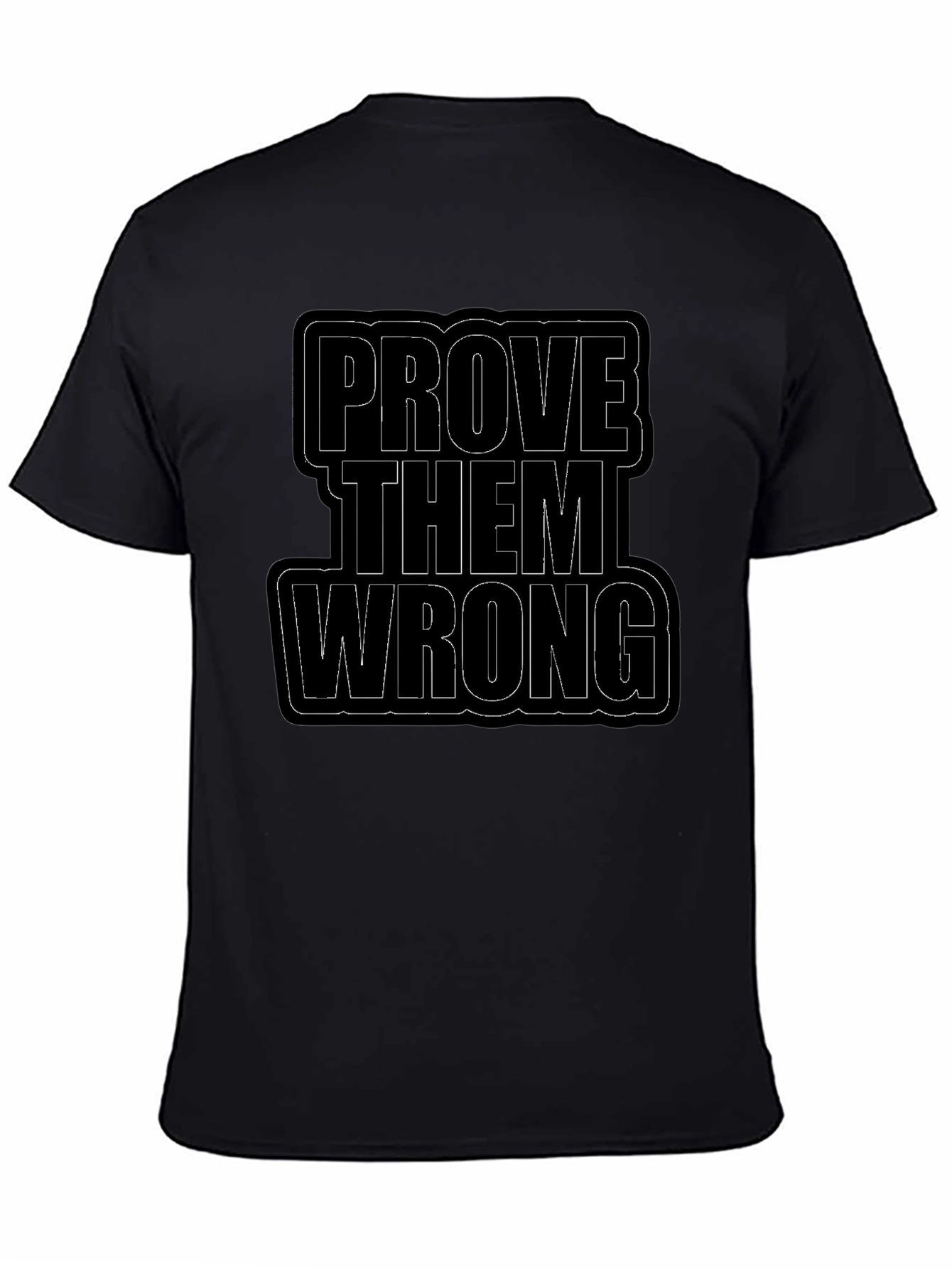 Prove Them Wrong Black Graphic Tee