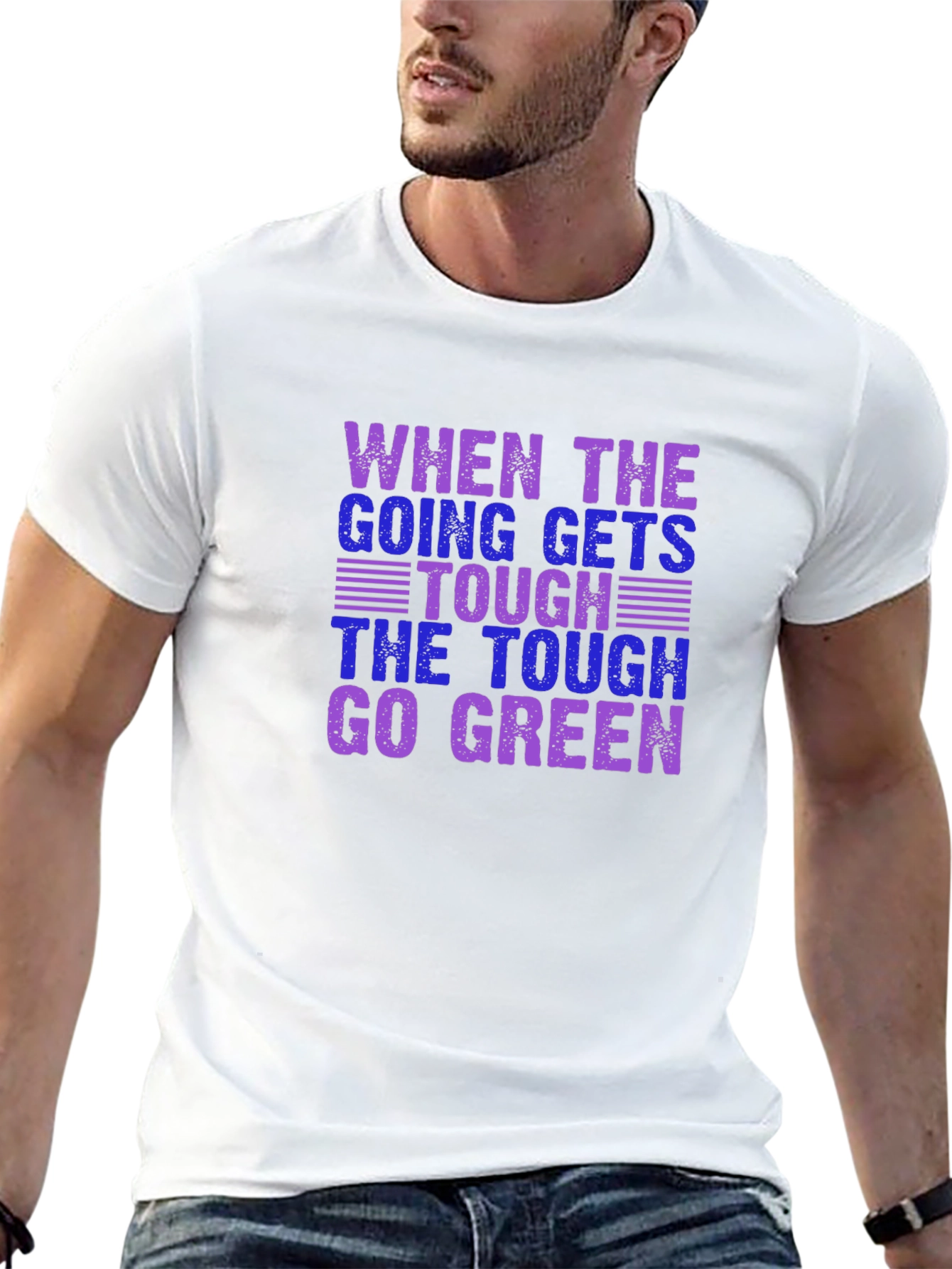 Tough Go Green T-Shirt