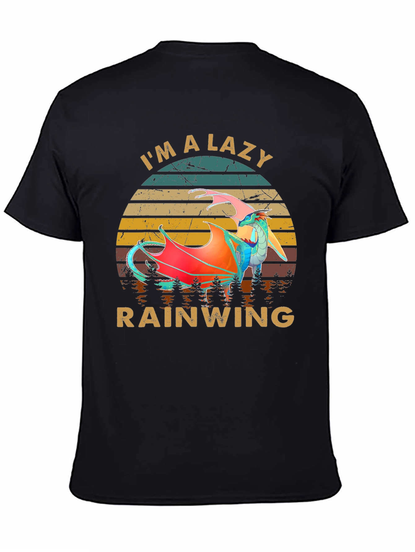 Im A Lazy Rainwing T-Shirt