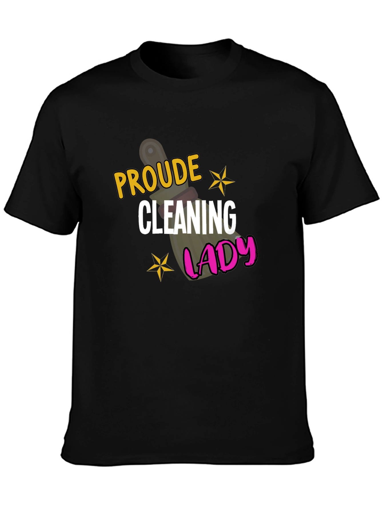 Proud Cleaning Lady Black Graphic Tee