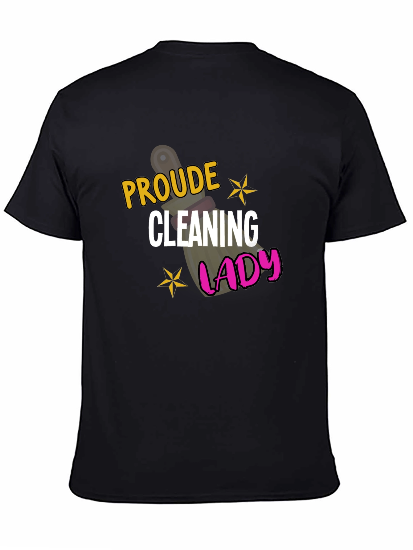 Proud Cleaning Lady Black Graphic Tee