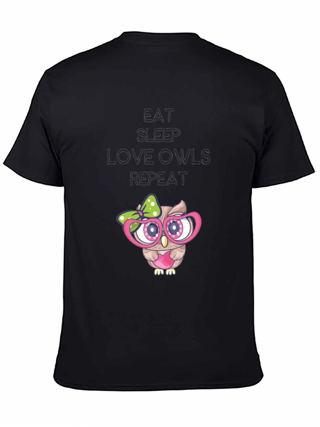 Owl Lover Tee - Eat Sleep Love Owls Repeat