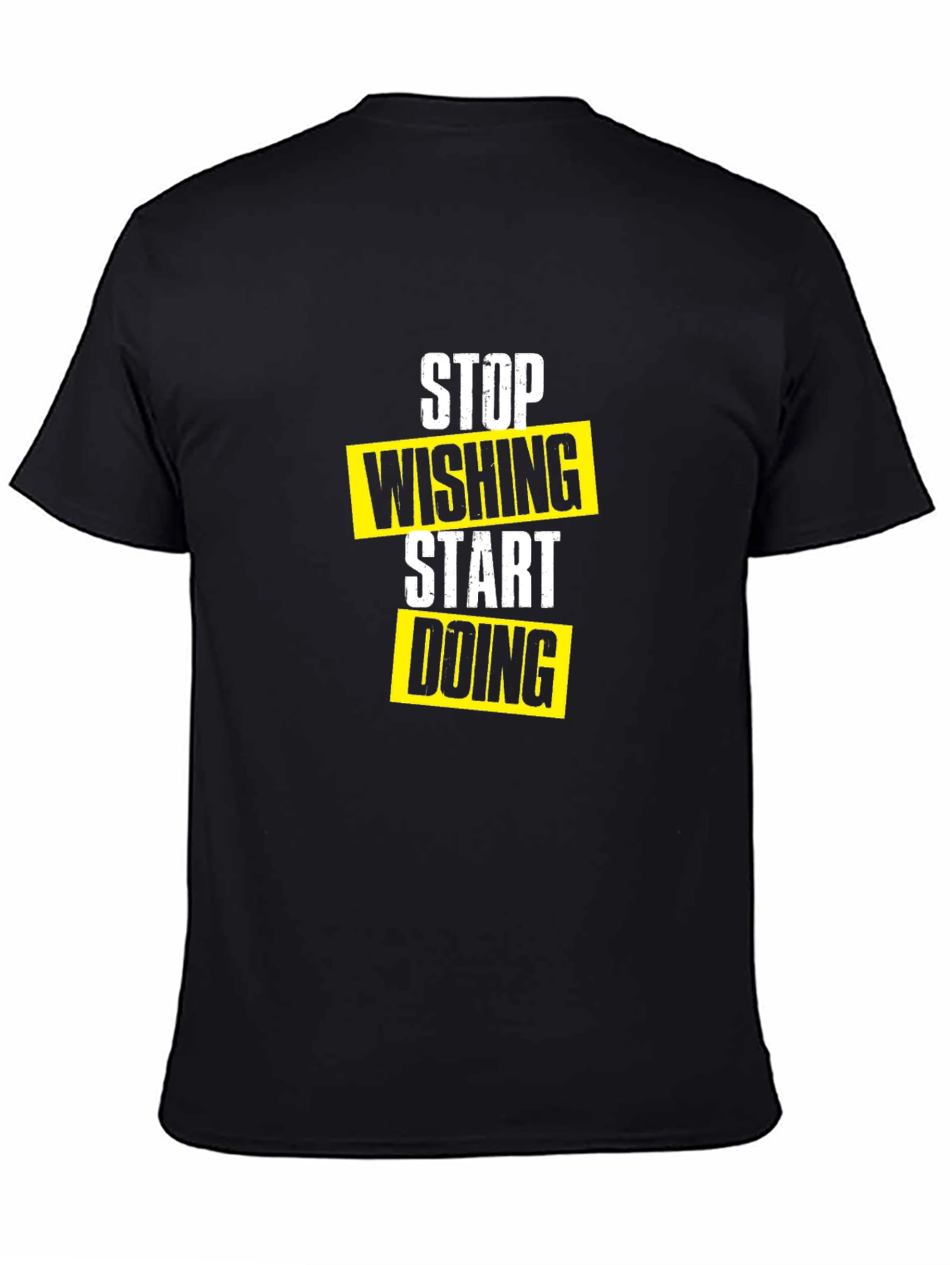 Stop Wishing Start Doing Black Graphic Tee