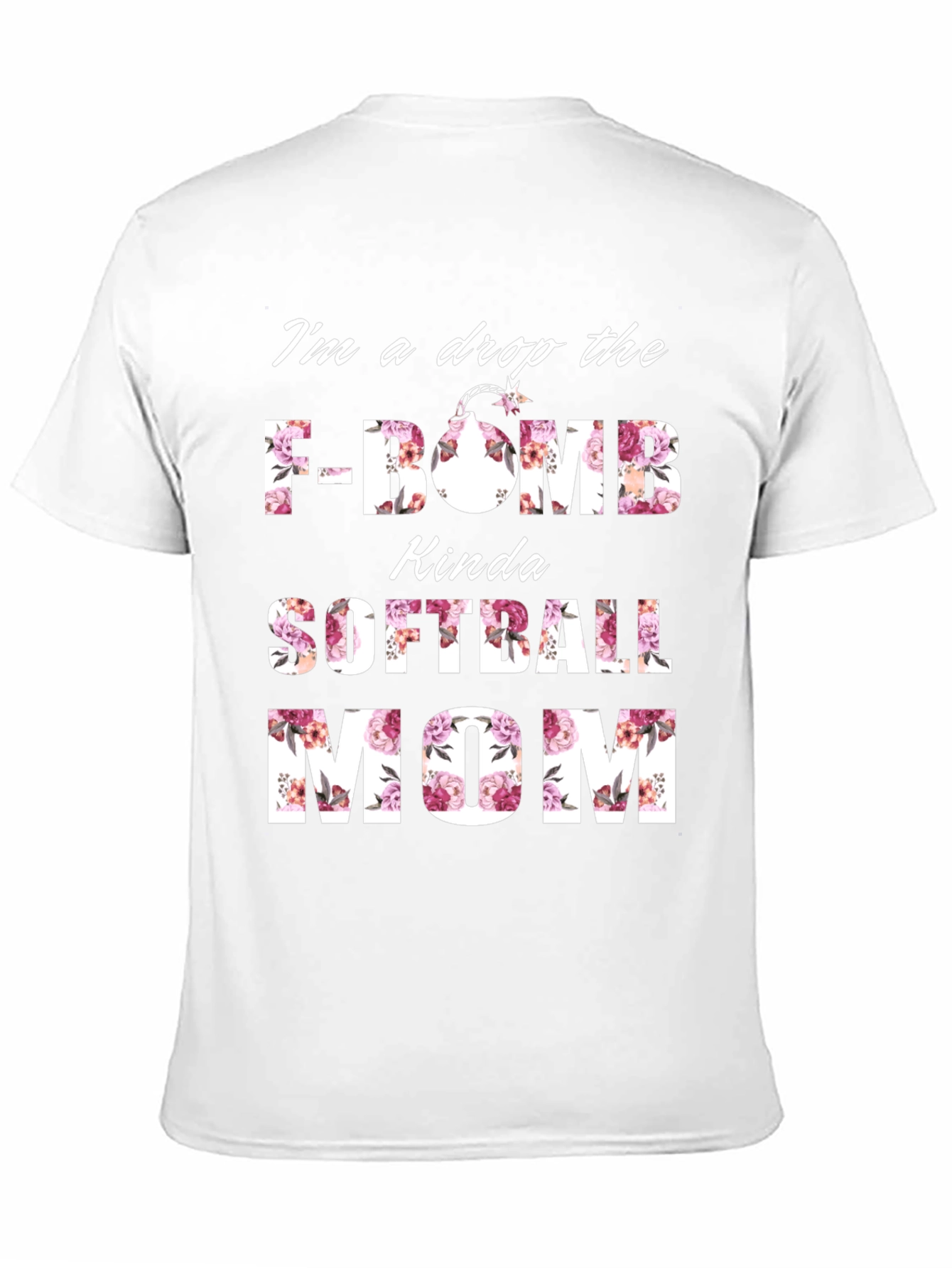 Drop the F-Bomb Softball Mom T-Shirt