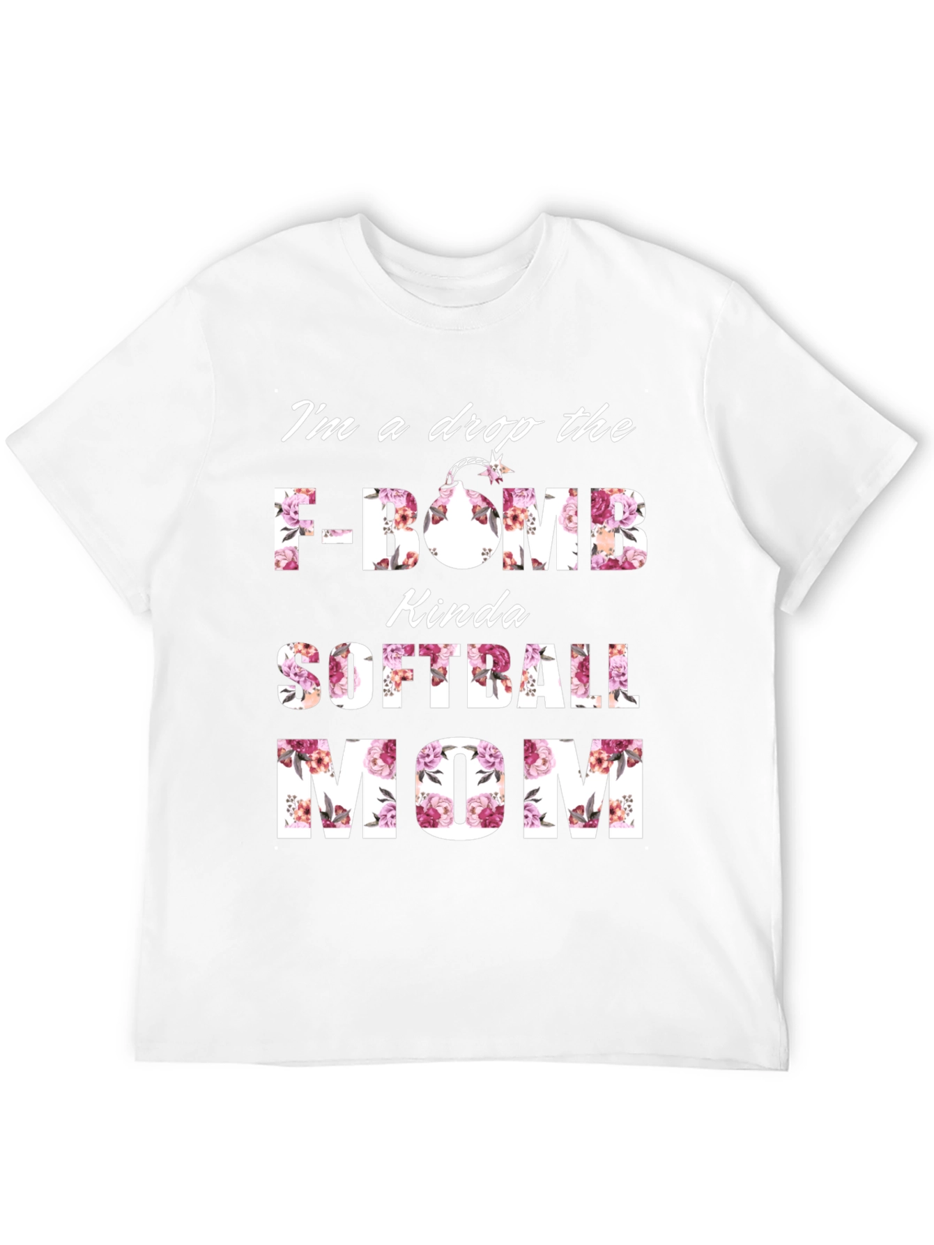 Drop the F-Bomb Softball Mom T-Shirt