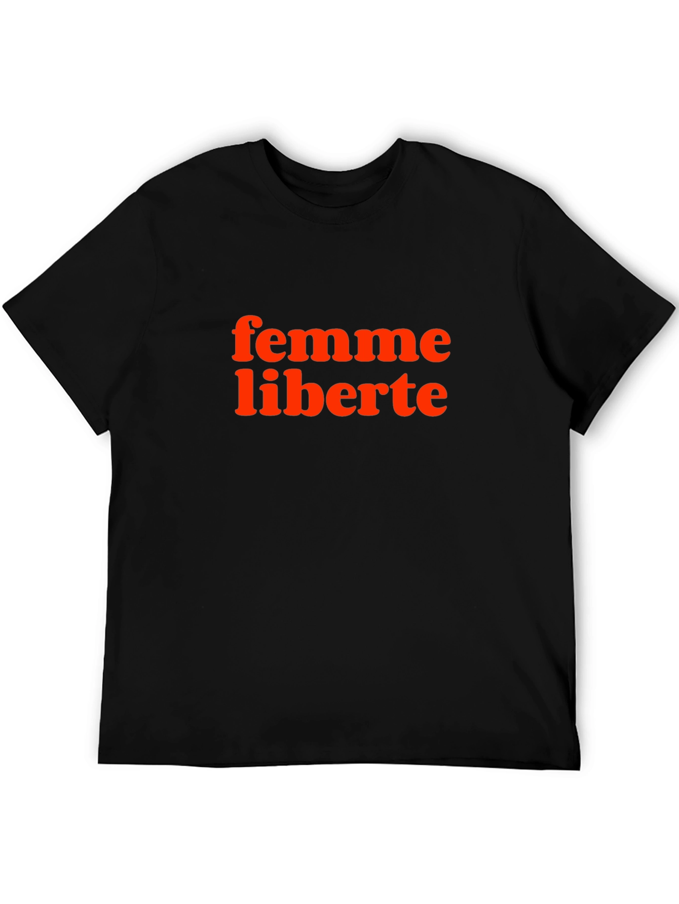 Femme Liberte Graphic Tee - Black Unisex Shirt