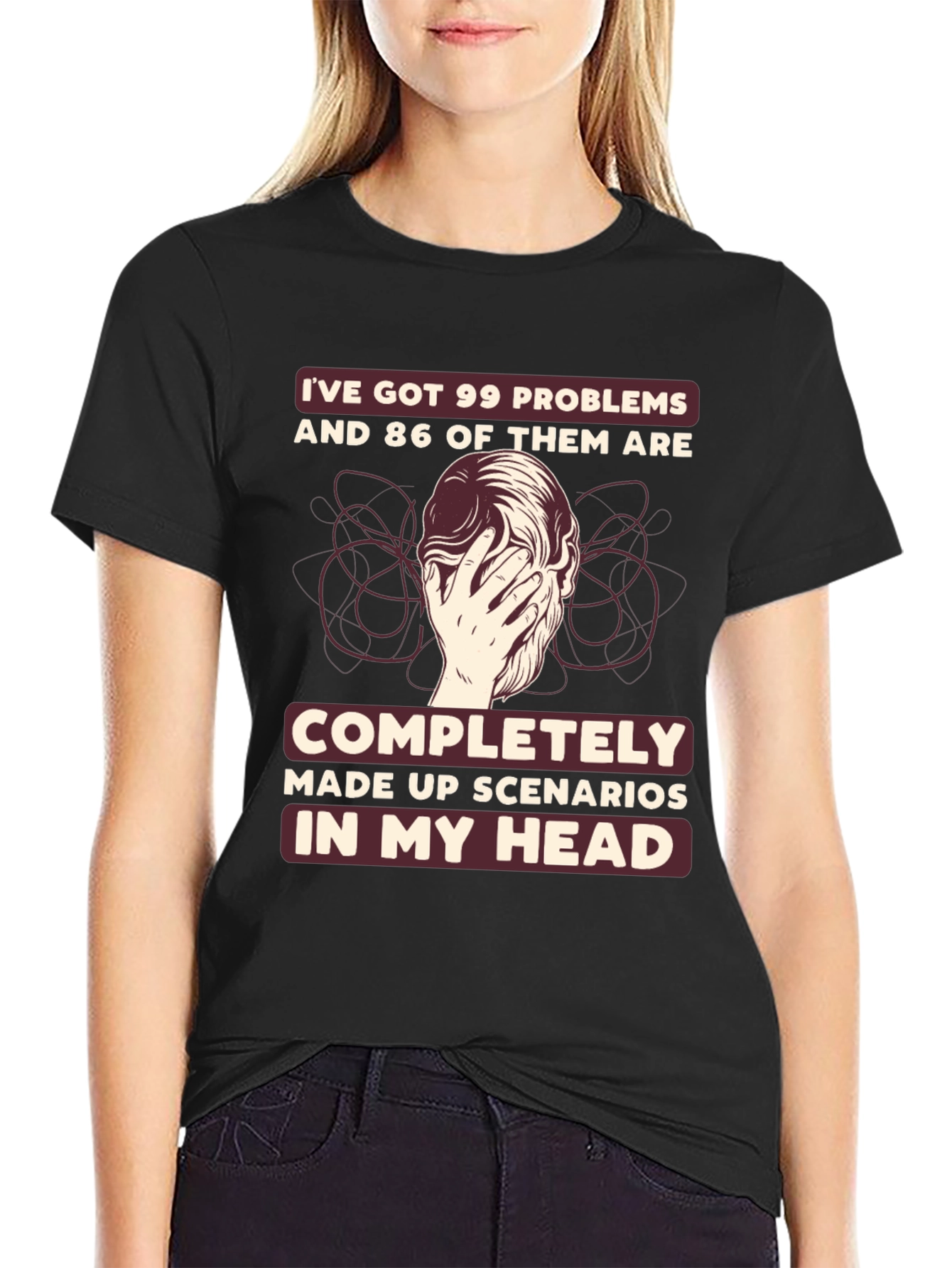 99 Problems T-Shirt - Funny Mental Health Tee
