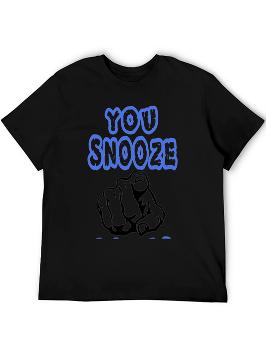 You Snooze You Lose Black T-Shirt