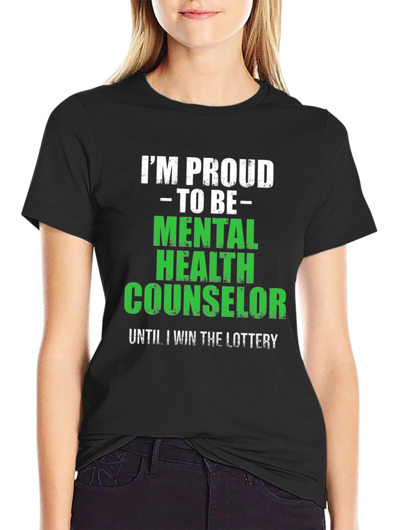 Mental Health Counselor Tee - Win the Lottery!