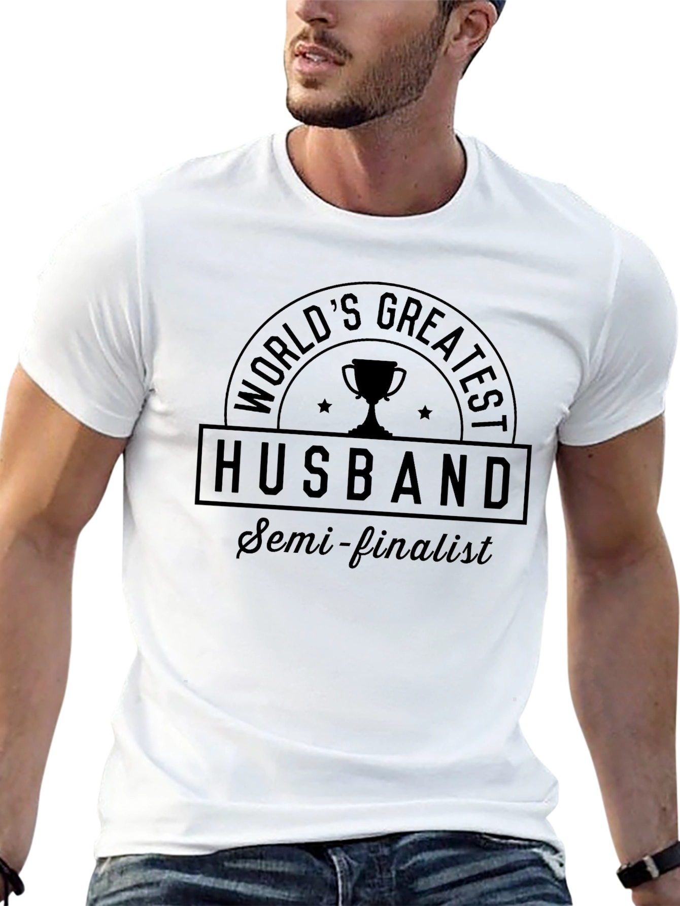 Worlds Greatest Husband Semi-Finalist T-Shirt
