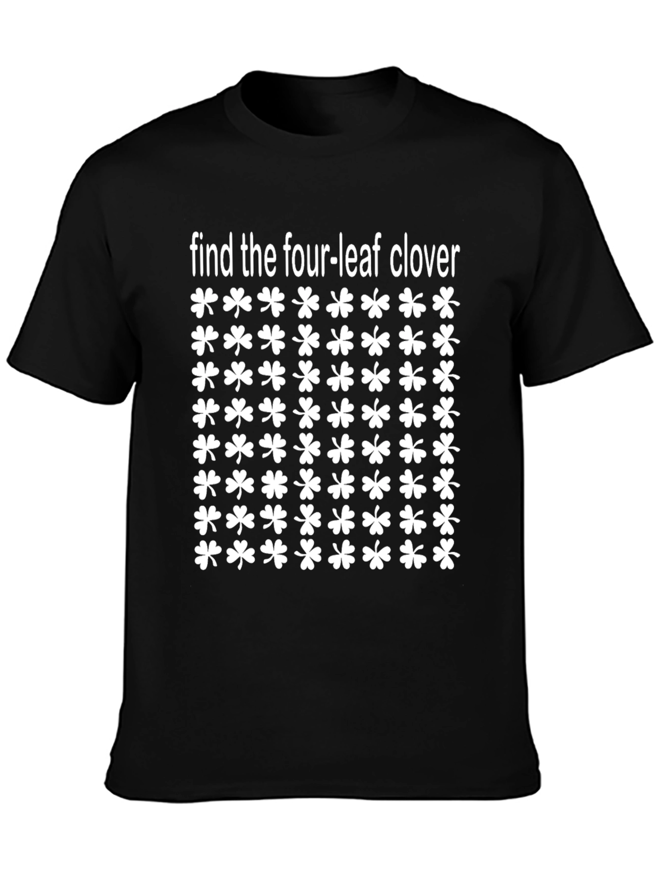Find the Four-Leaf Clover T-Shirt