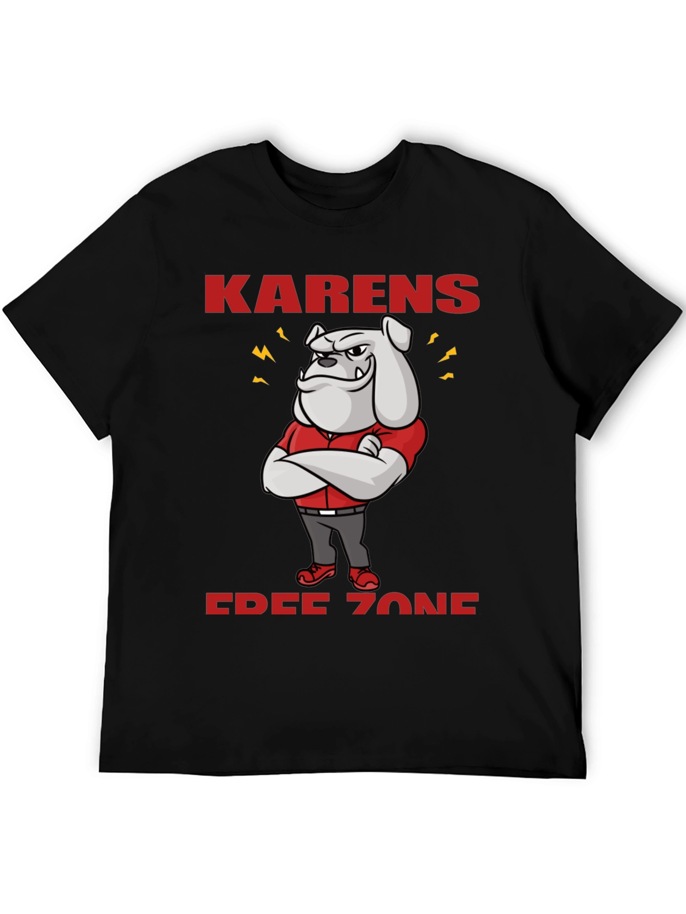 Karens Free Zone Bulldog T-Shirt