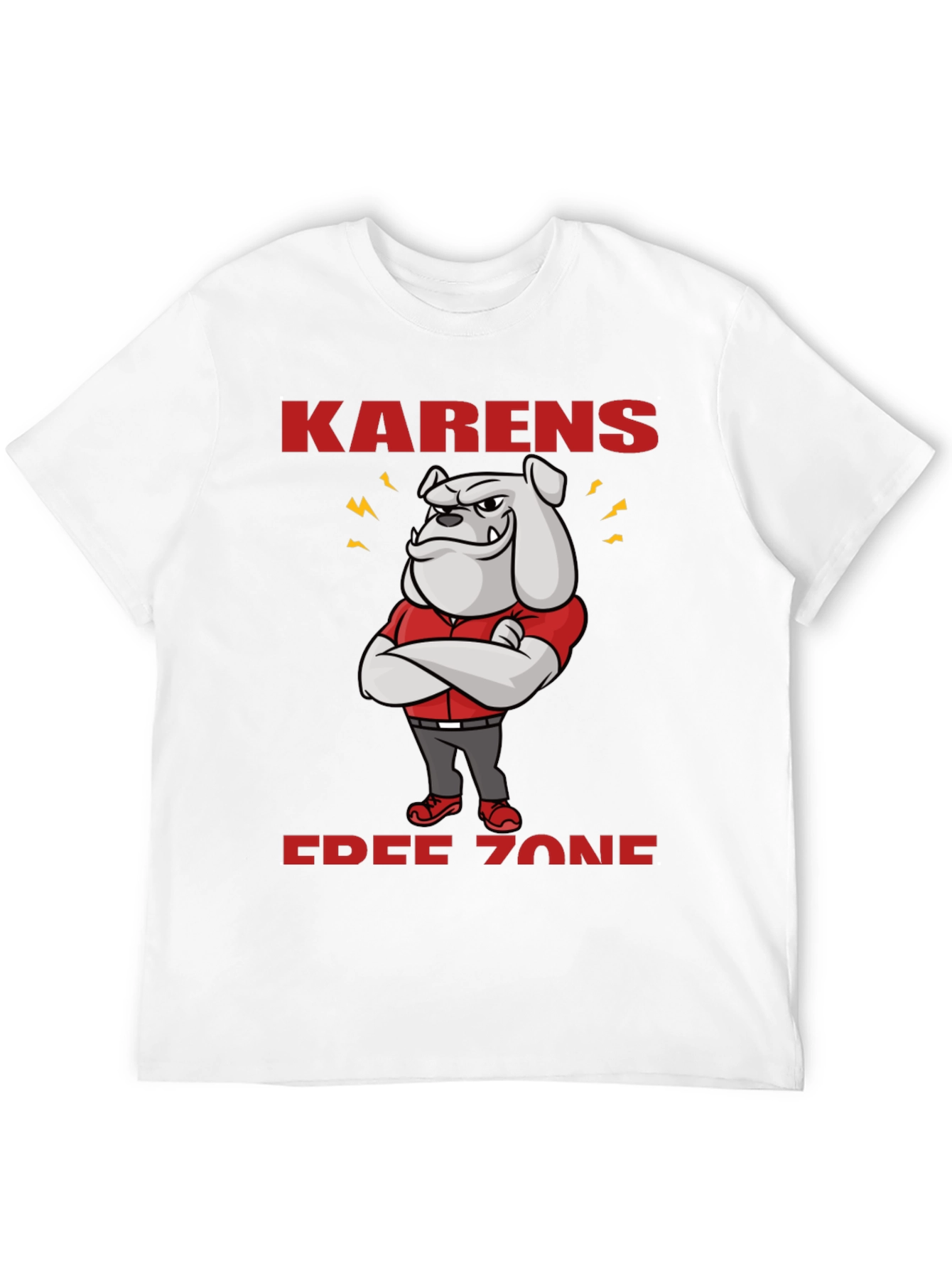 Karens Free Zone Bulldog T-Shirt