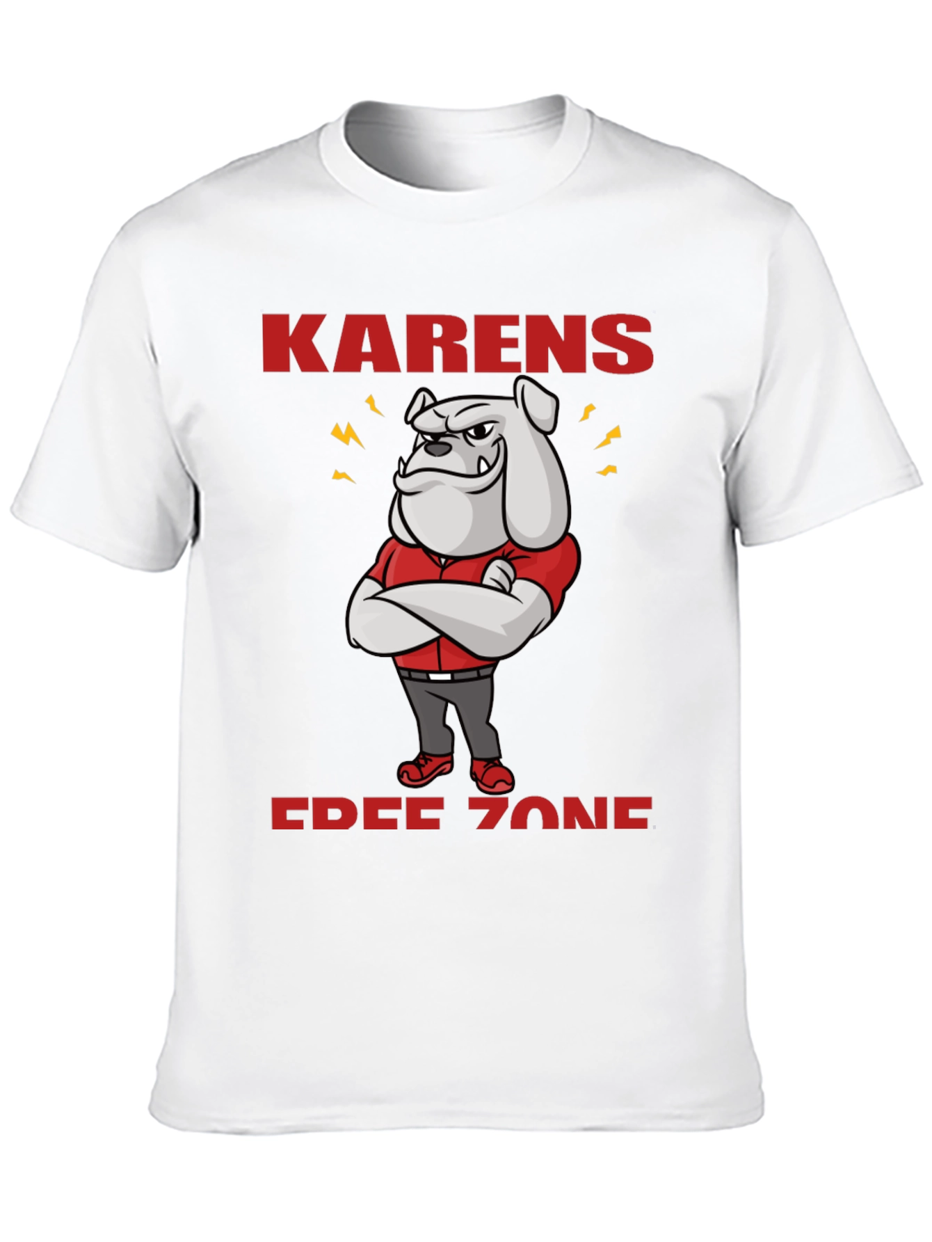 Karens Free Zone Bulldog T-Shirt