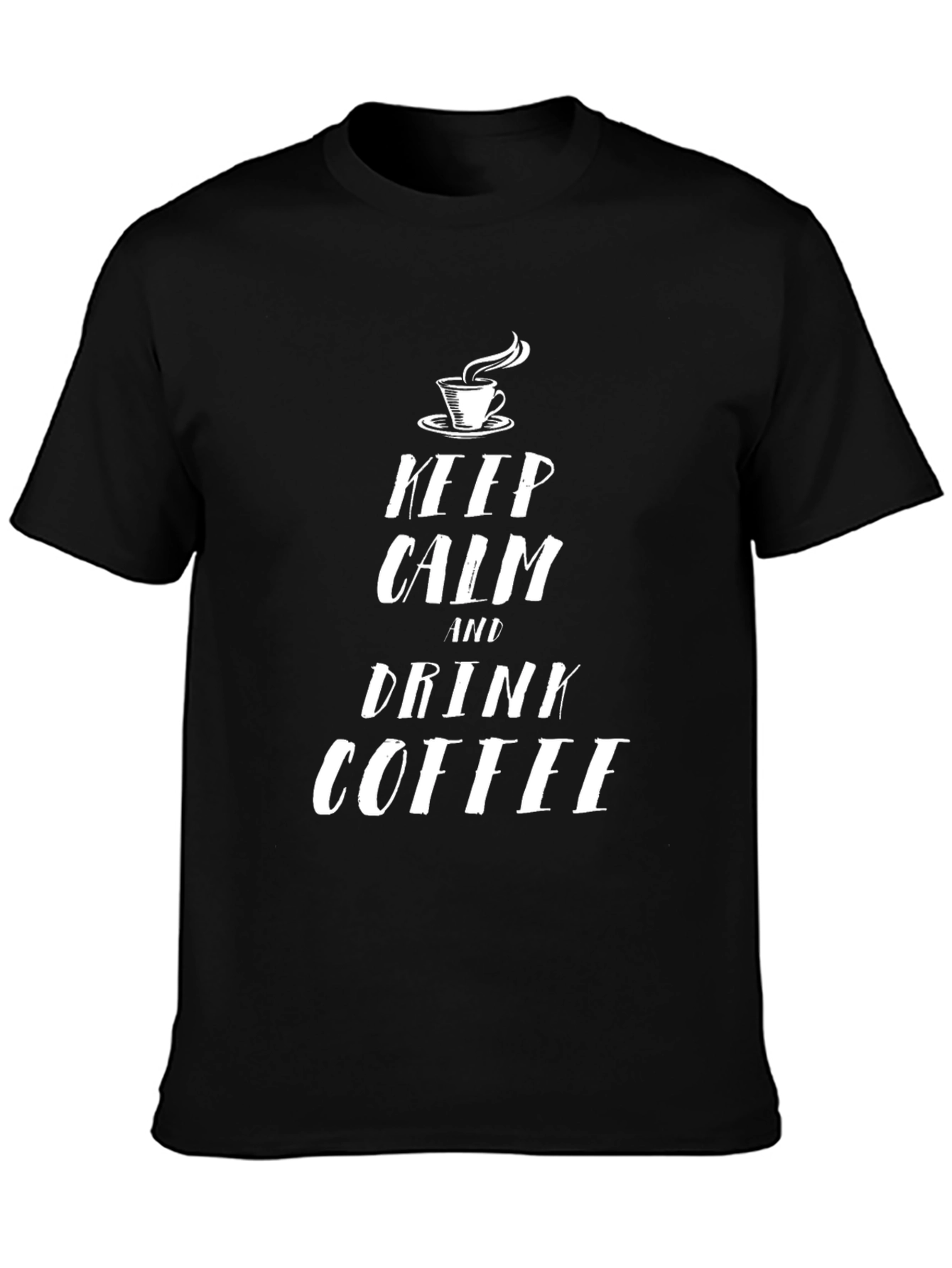 Keep Calm and Drink Coffee Black T-Shirt