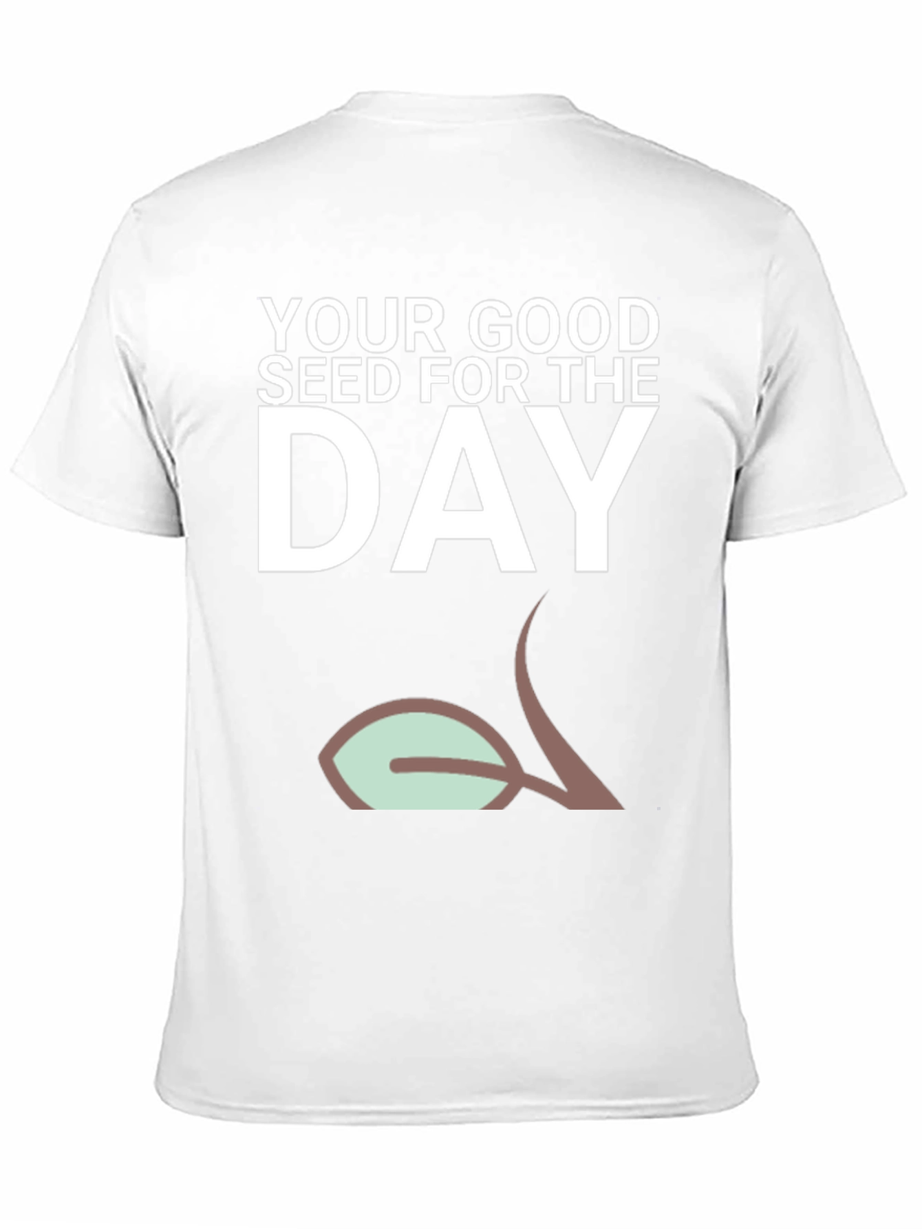 Good Seed for the Day T-Shirt - Black