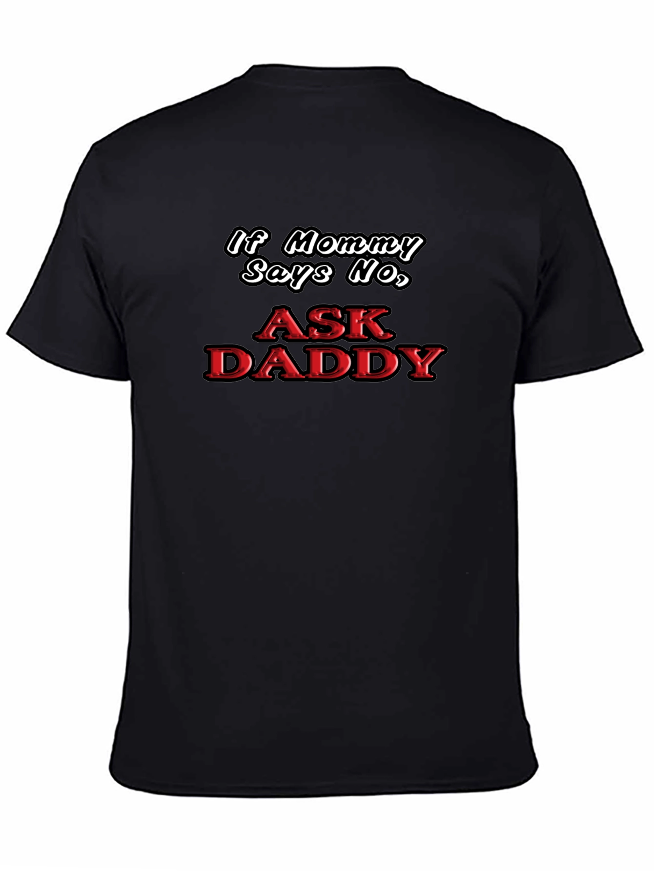 Ask Daddy Black Graphic Tee
