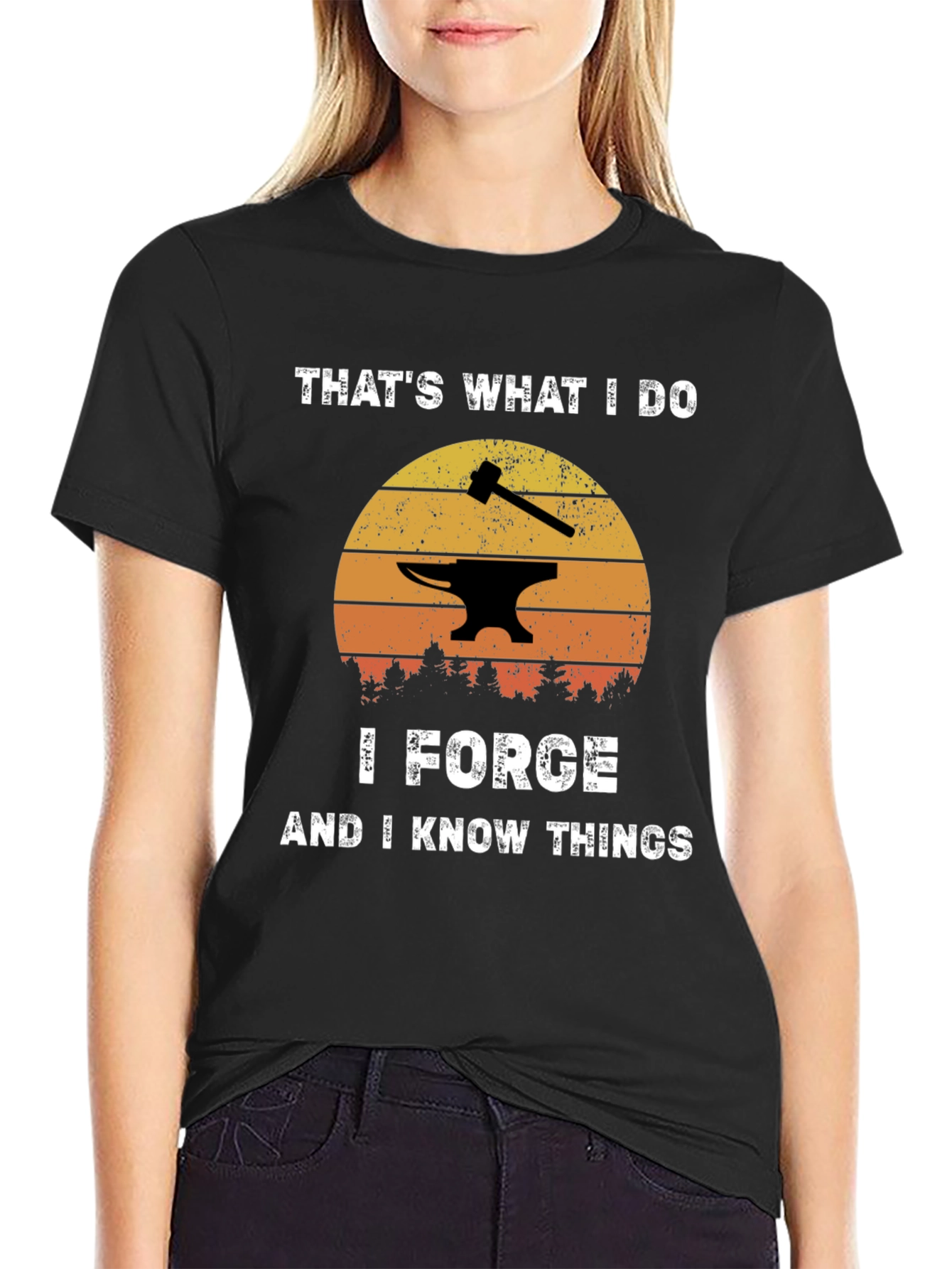 I Forge and I Know Things Black T-Shirt