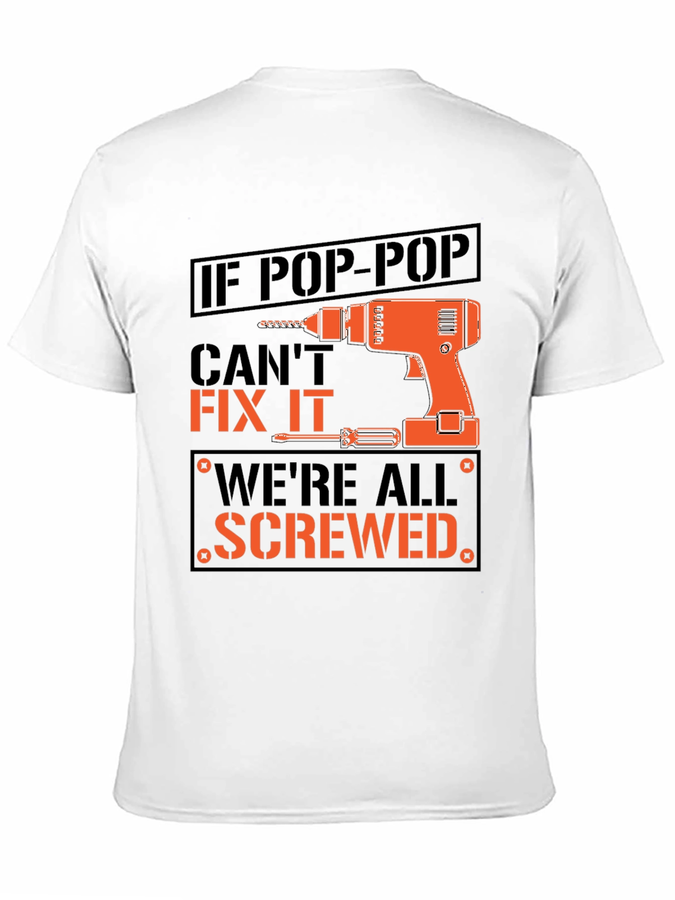 Pop-Pop Fix It T-Shirt - Funny Grandpa Gift