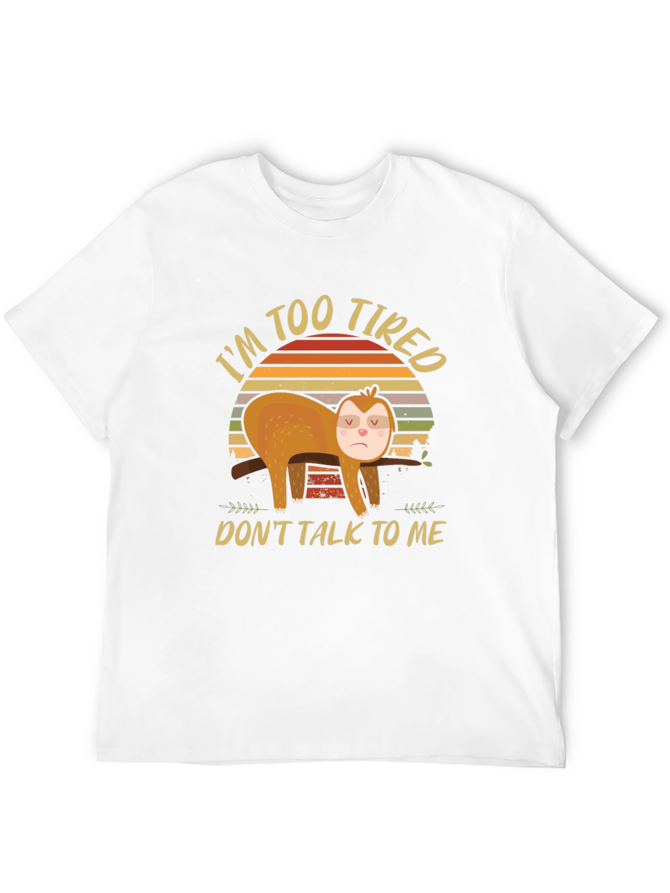 Im Too Tired Sloth Graphic Tee