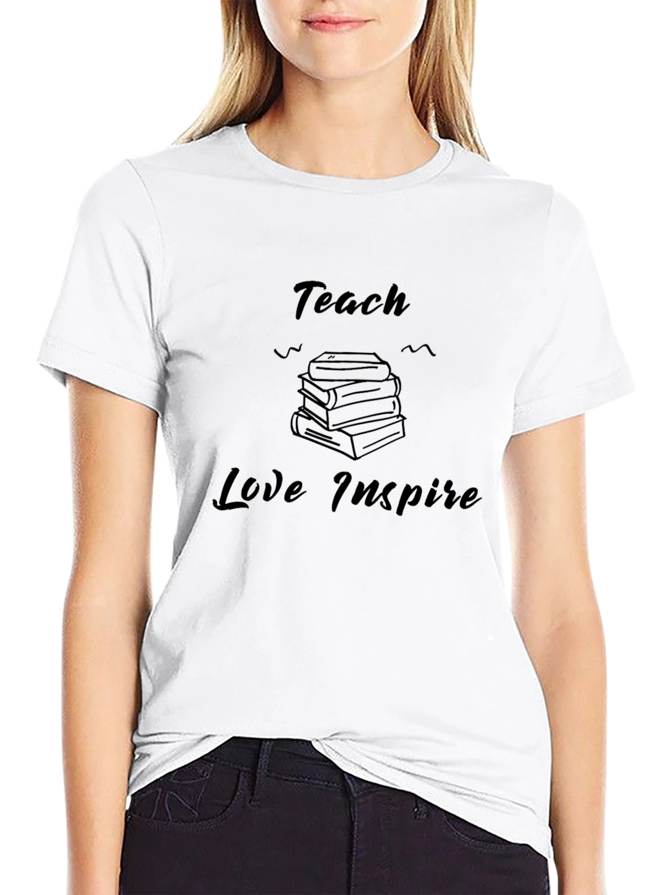 Teach Love Inspire T-Shirt