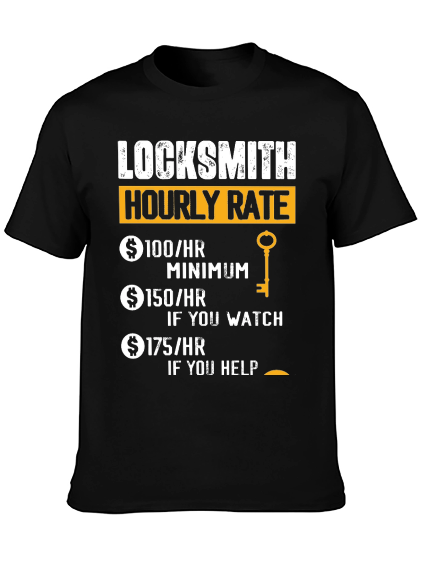Locksmith Hourly Rate Funny T-Shirt