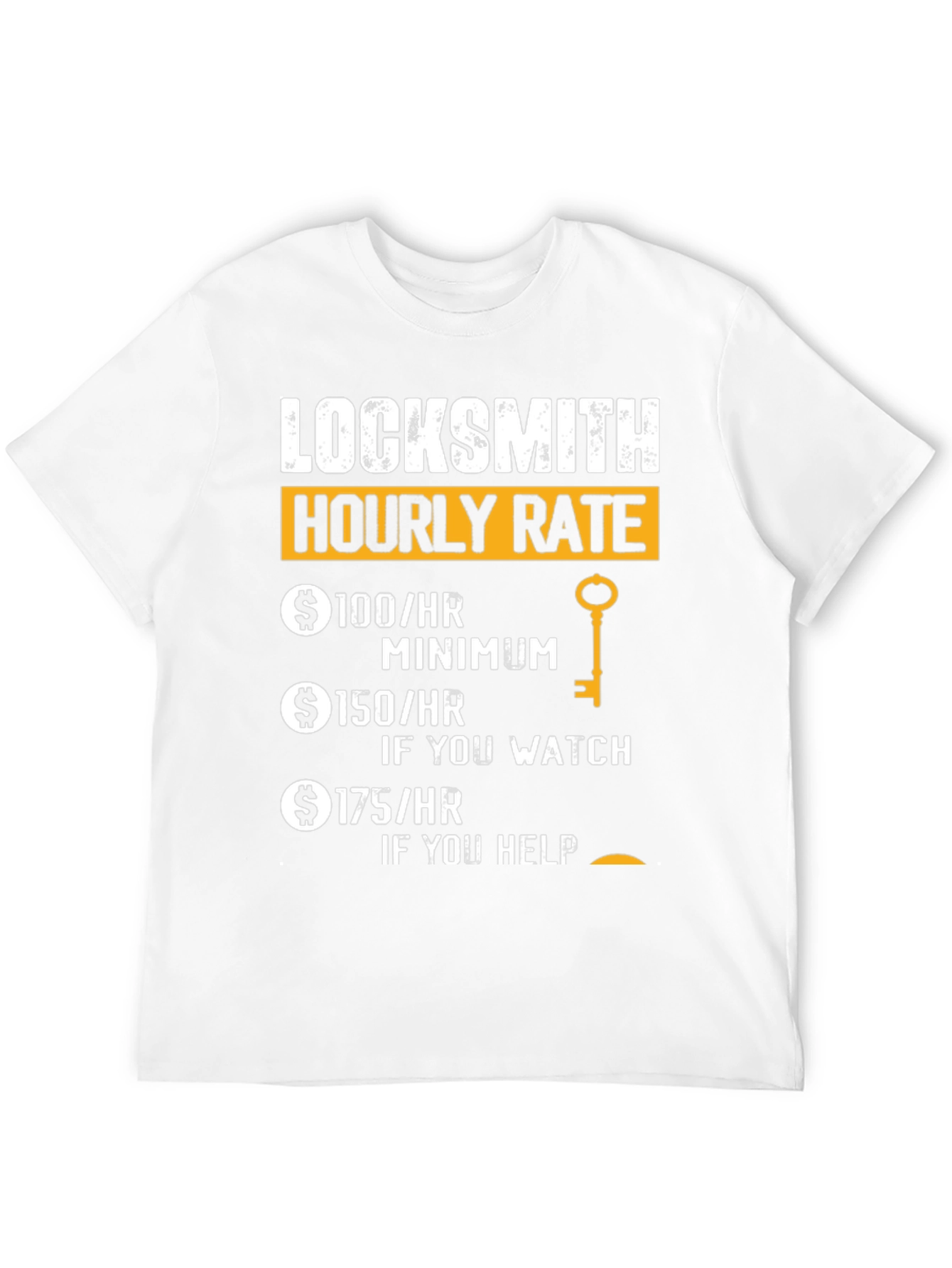 Locksmith Hourly Rate Funny T-Shirt