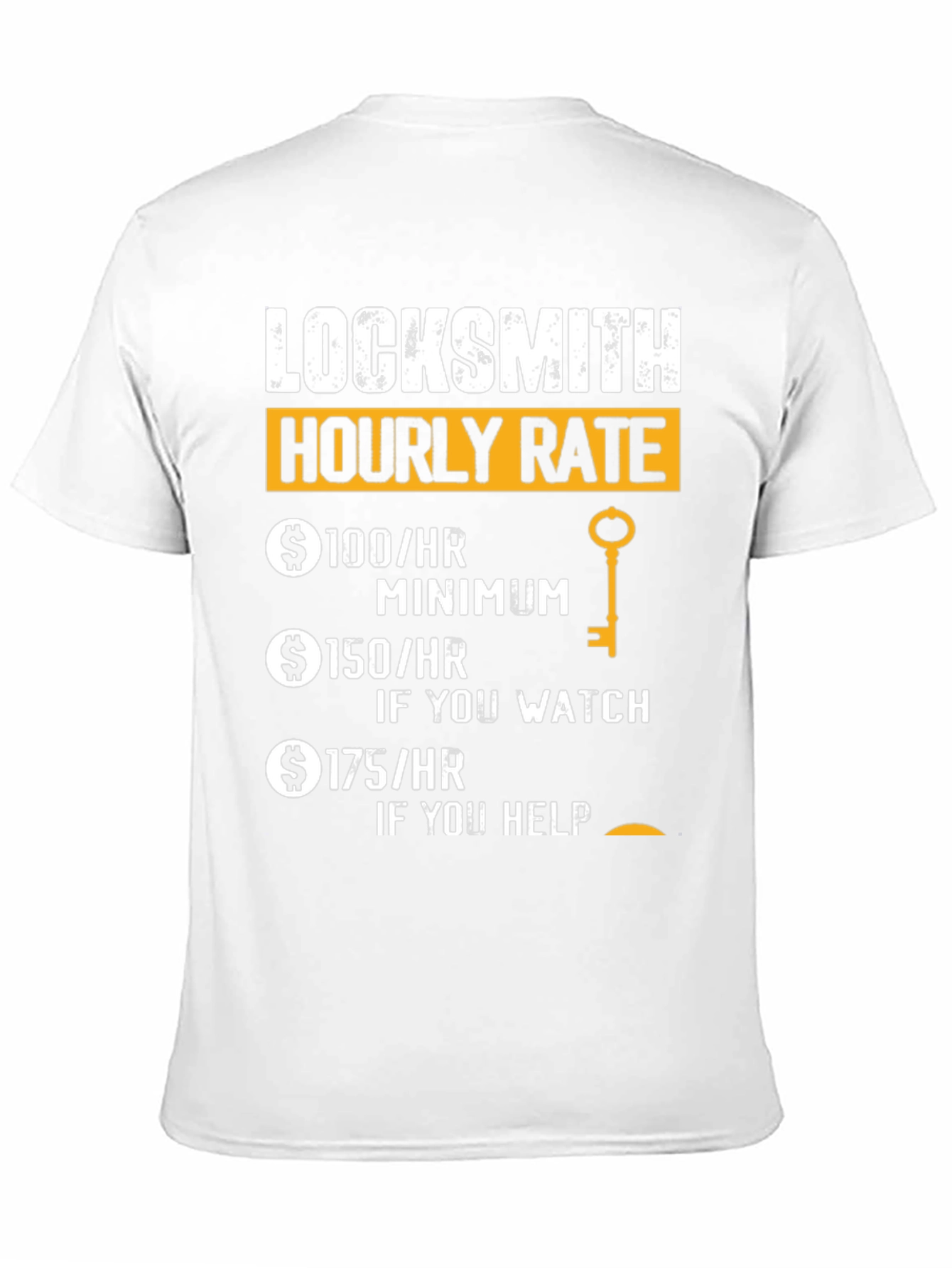 Locksmith Hourly Rate Funny T-Shirt