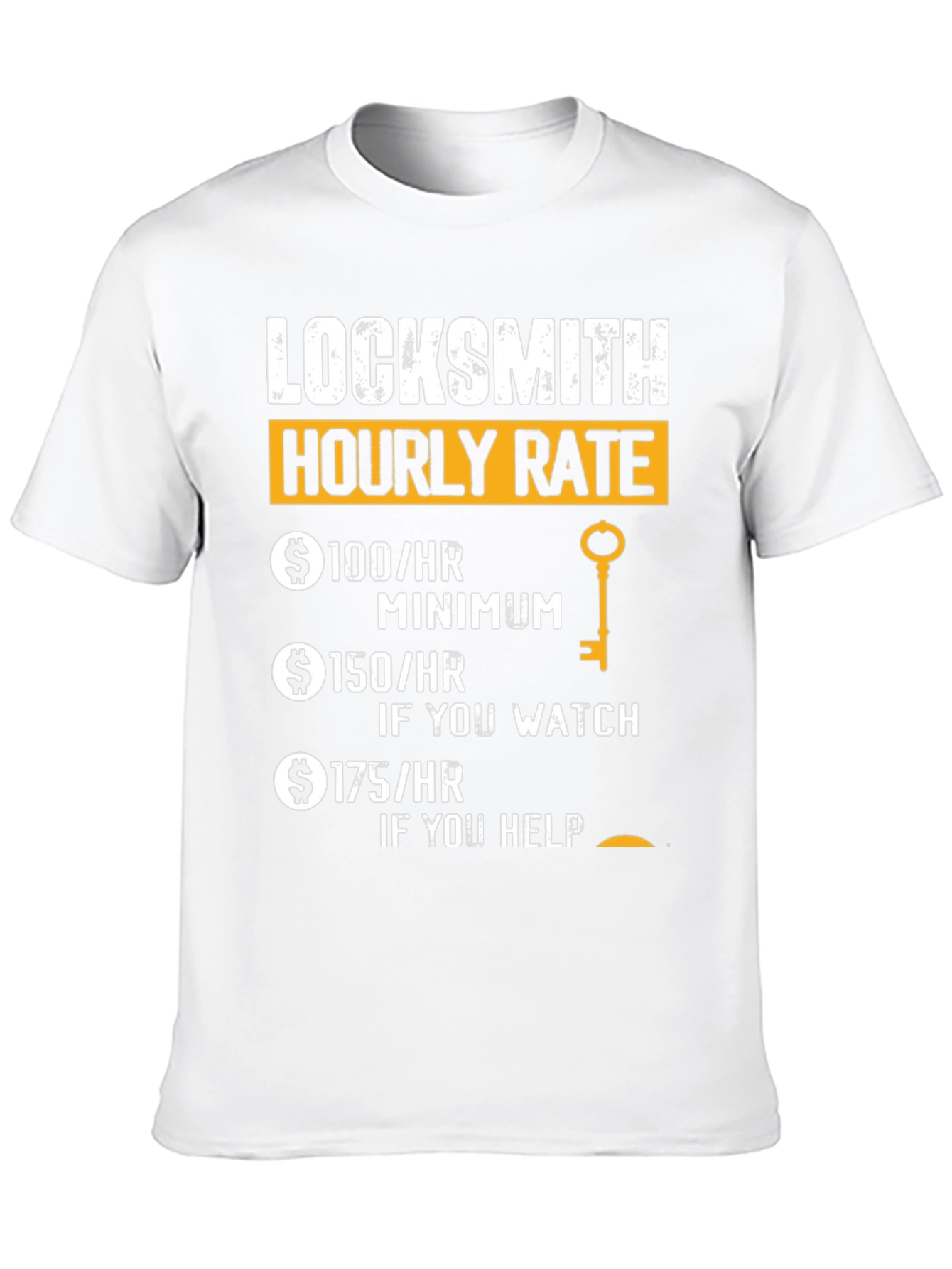 Locksmith Hourly Rate Funny T-Shirt