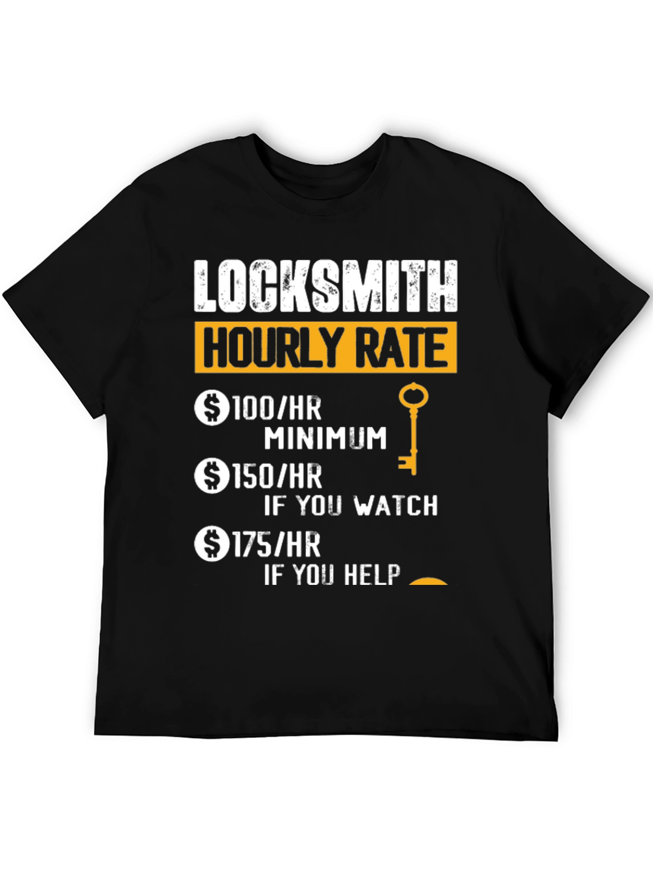 Locksmith Hourly Rate Funny T-Shirt