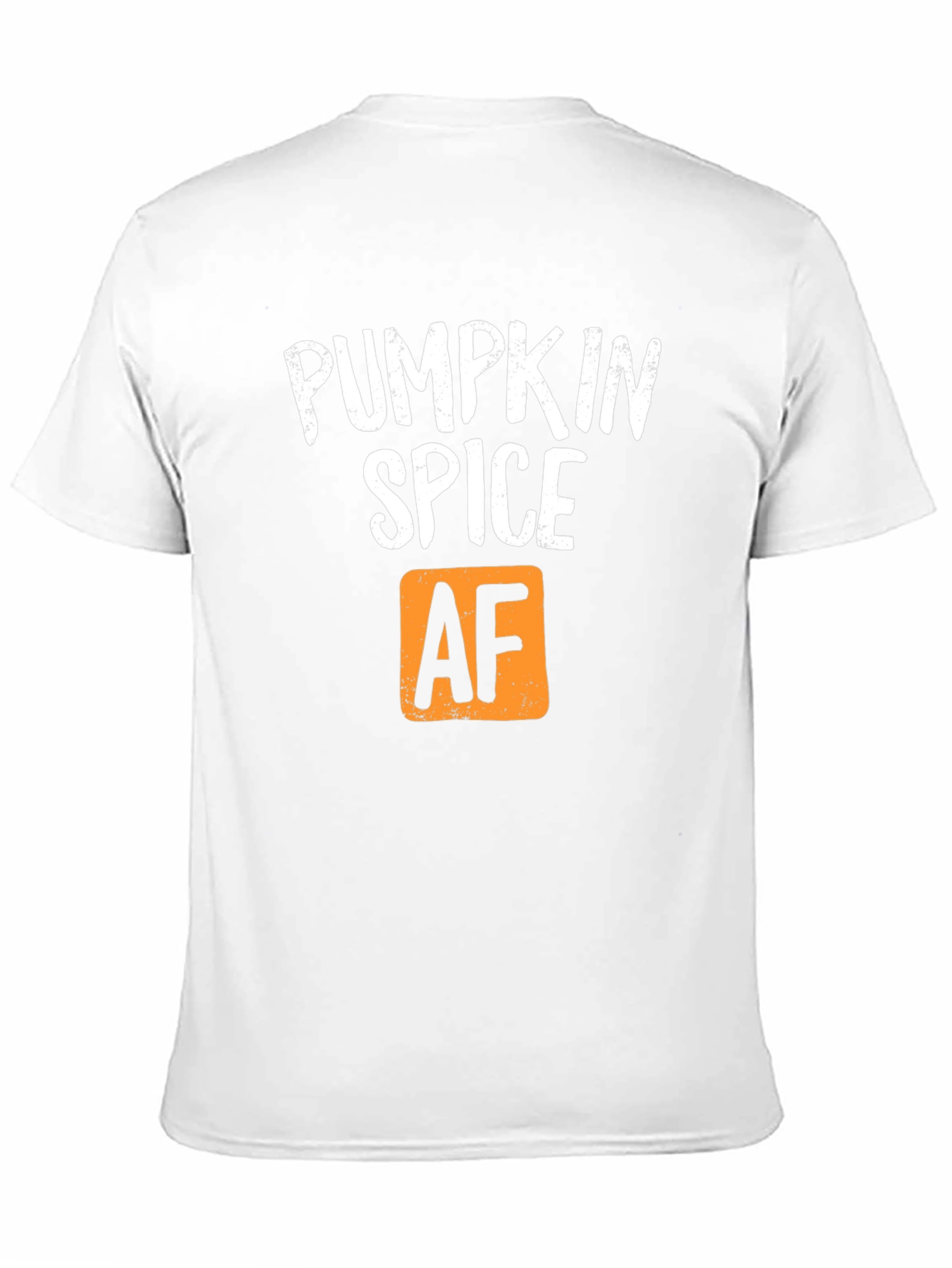 Pumpkin Spice AF T-Shirt - Fall Season Apparel