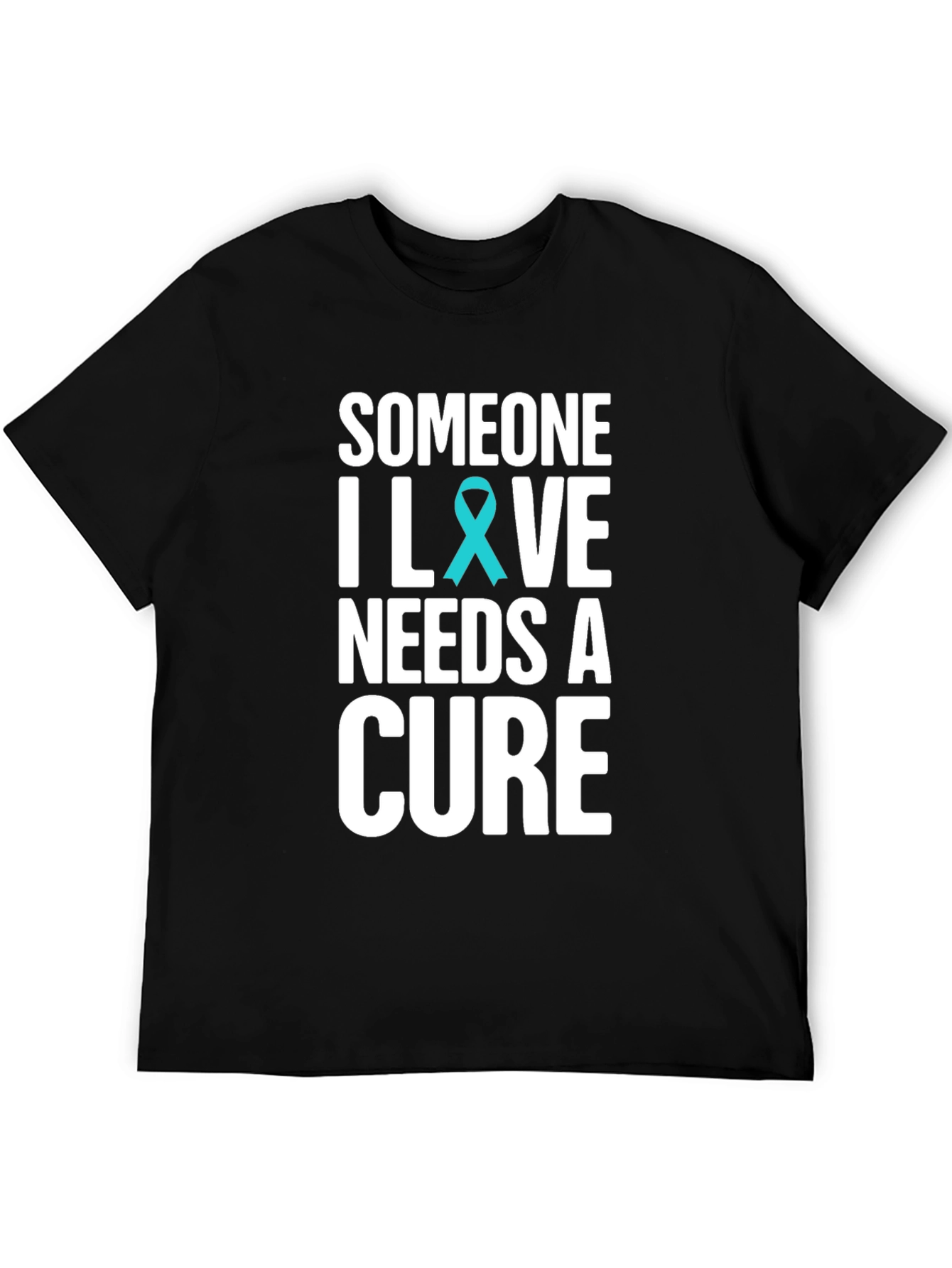 Someone I Love Needs A Cure T-Shirt