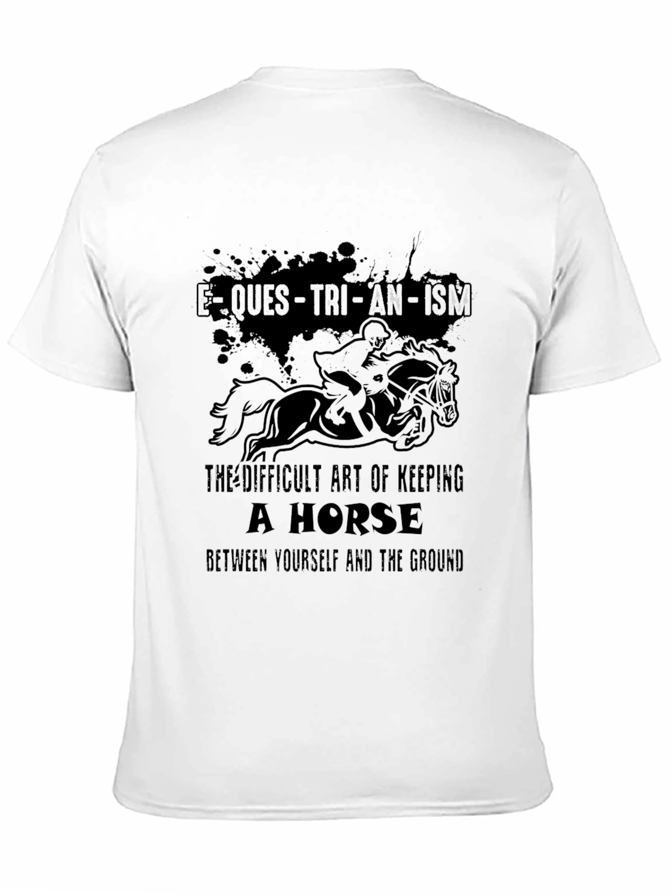 Equestrianism Graphic Tee - Horse Lovers Gift