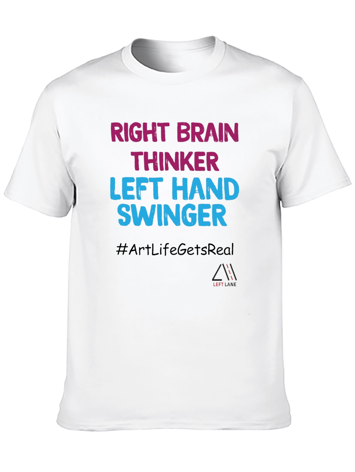 Right Brain Thinker Tee - Left Hand Swinger Design