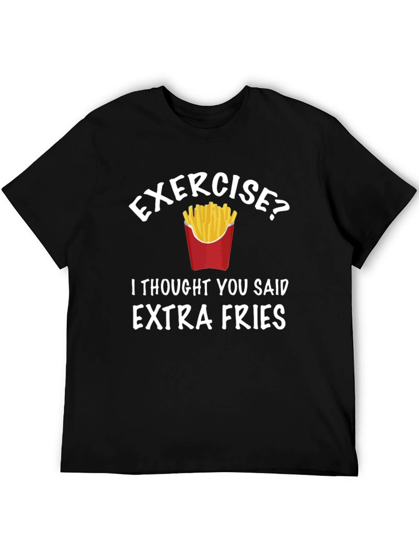 Funny Extra Fries Graphic T-Shirt