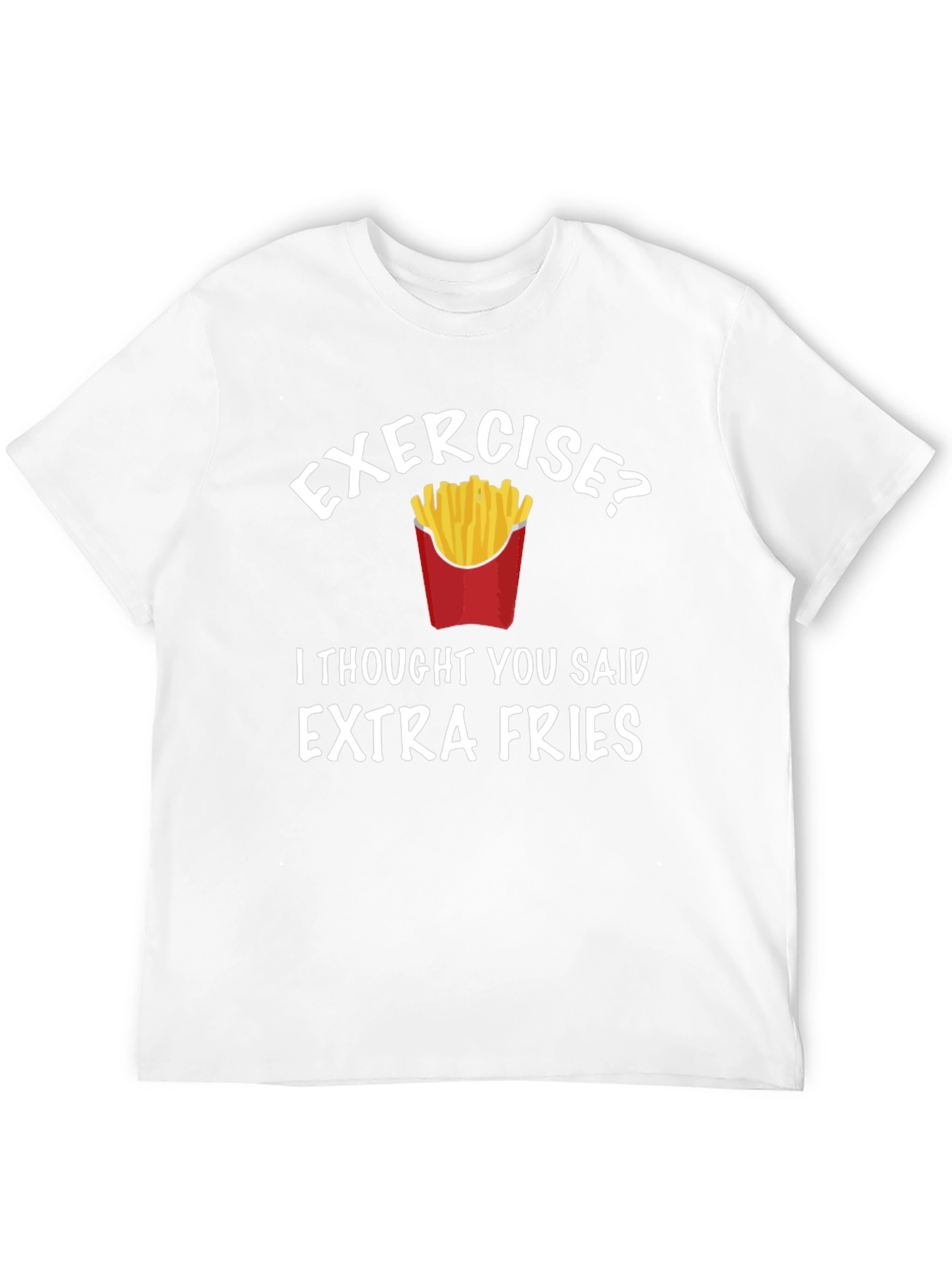Funny Extra Fries Graphic T-Shirt