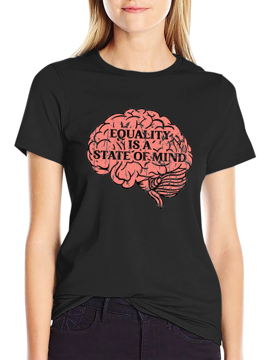 Equality is a State of Mind Graphic Tee