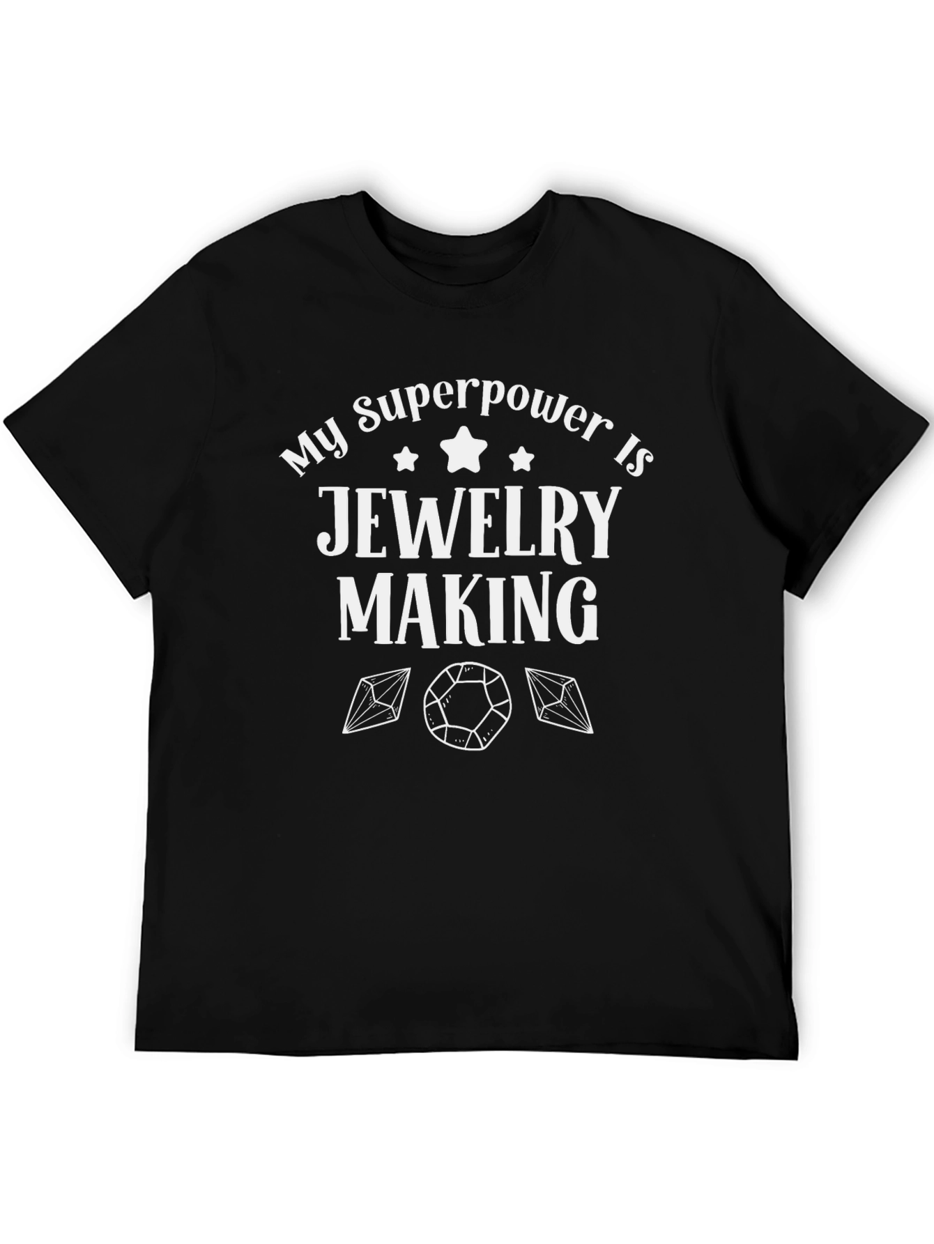 Jewelry Making Superpower T-Shirt