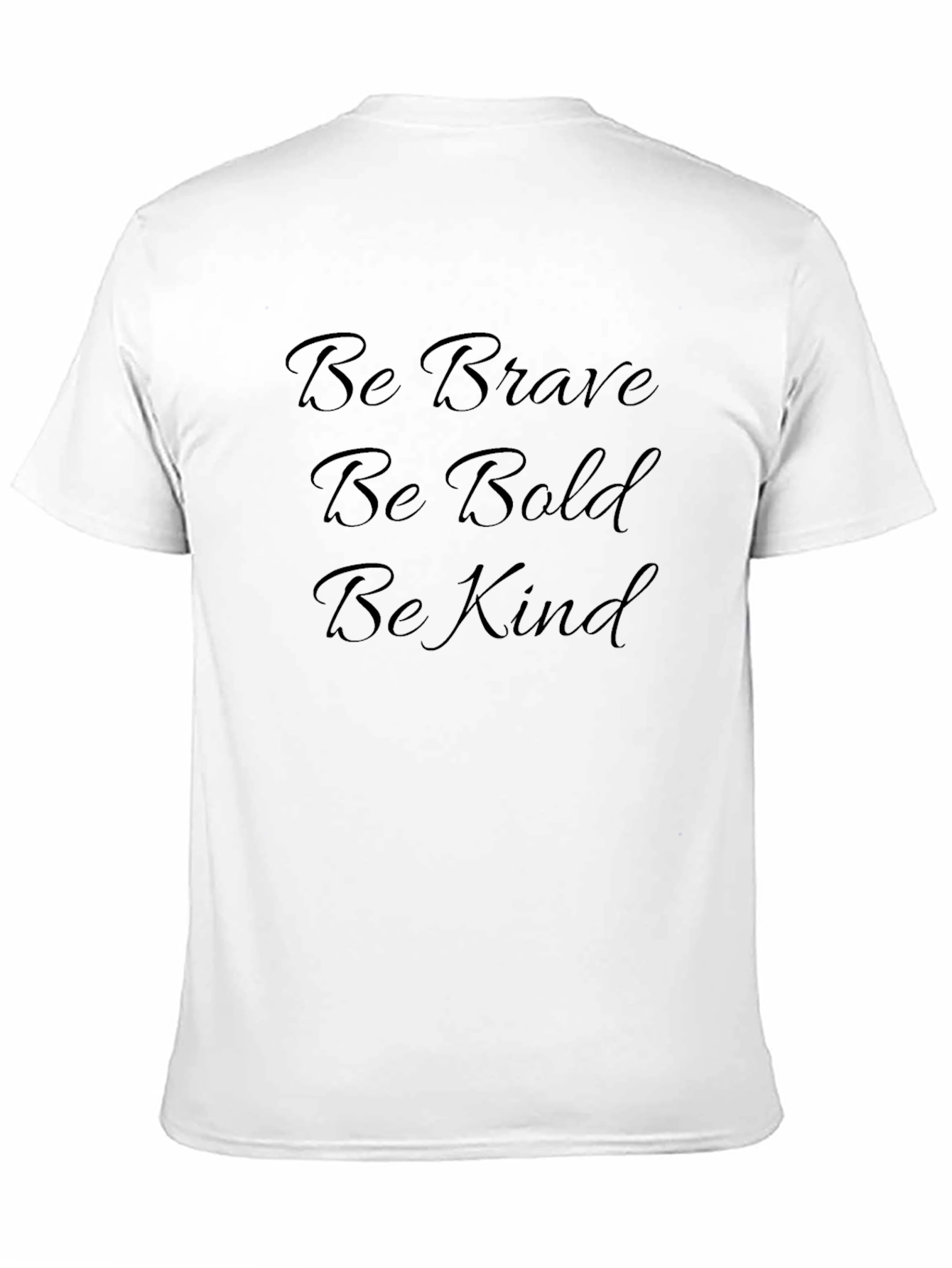 Be Brave Be Bold Be Kind Black Tee