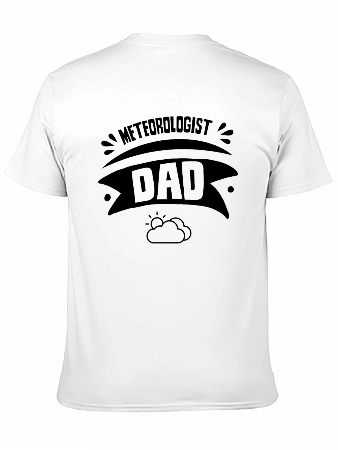 Meteorologist Dad T-Shirt - Weather Lover Gift