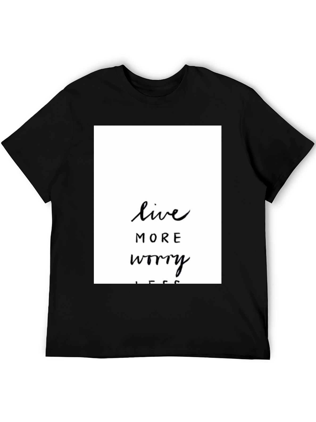 Live More Worry Less Black Graphic Tee