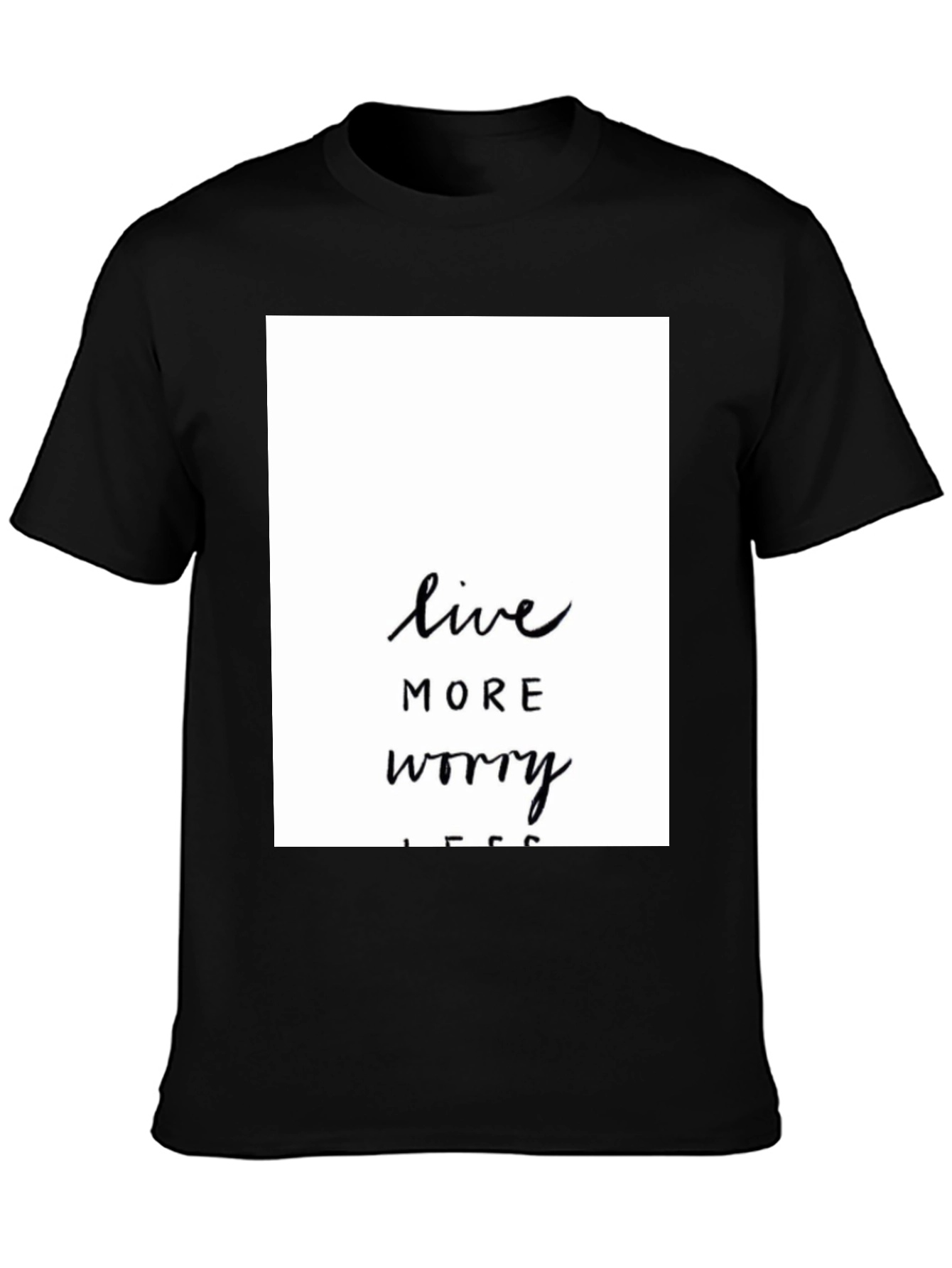 Live More Worry Less Black Graphic Tee