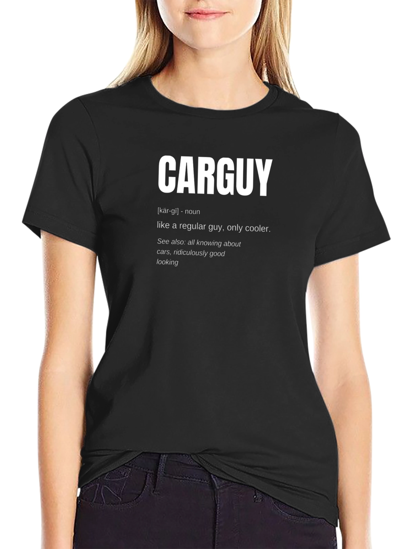 Carguy Definition T-Shirt - Cool Car Lover Tee