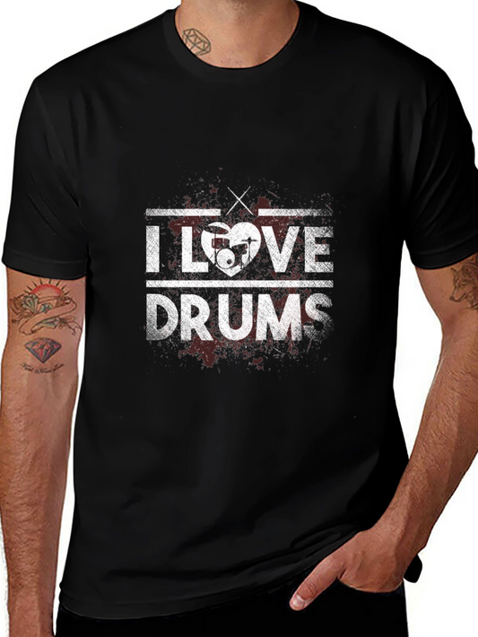 I Love Drums Graphic T-Shirt