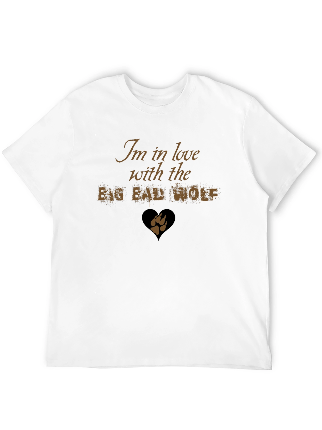Im in Love with the Big Bad Wolf T-Shirt