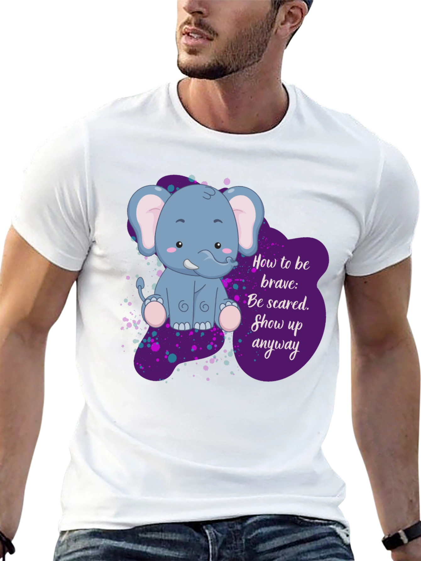Be Brave Elephant T-Shirt - Inspirational Graphic Tee